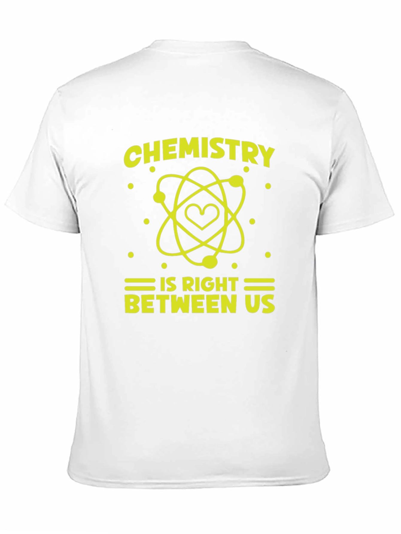 Black Chemistry Is Right Between Us Graphic T-Shirt view 11