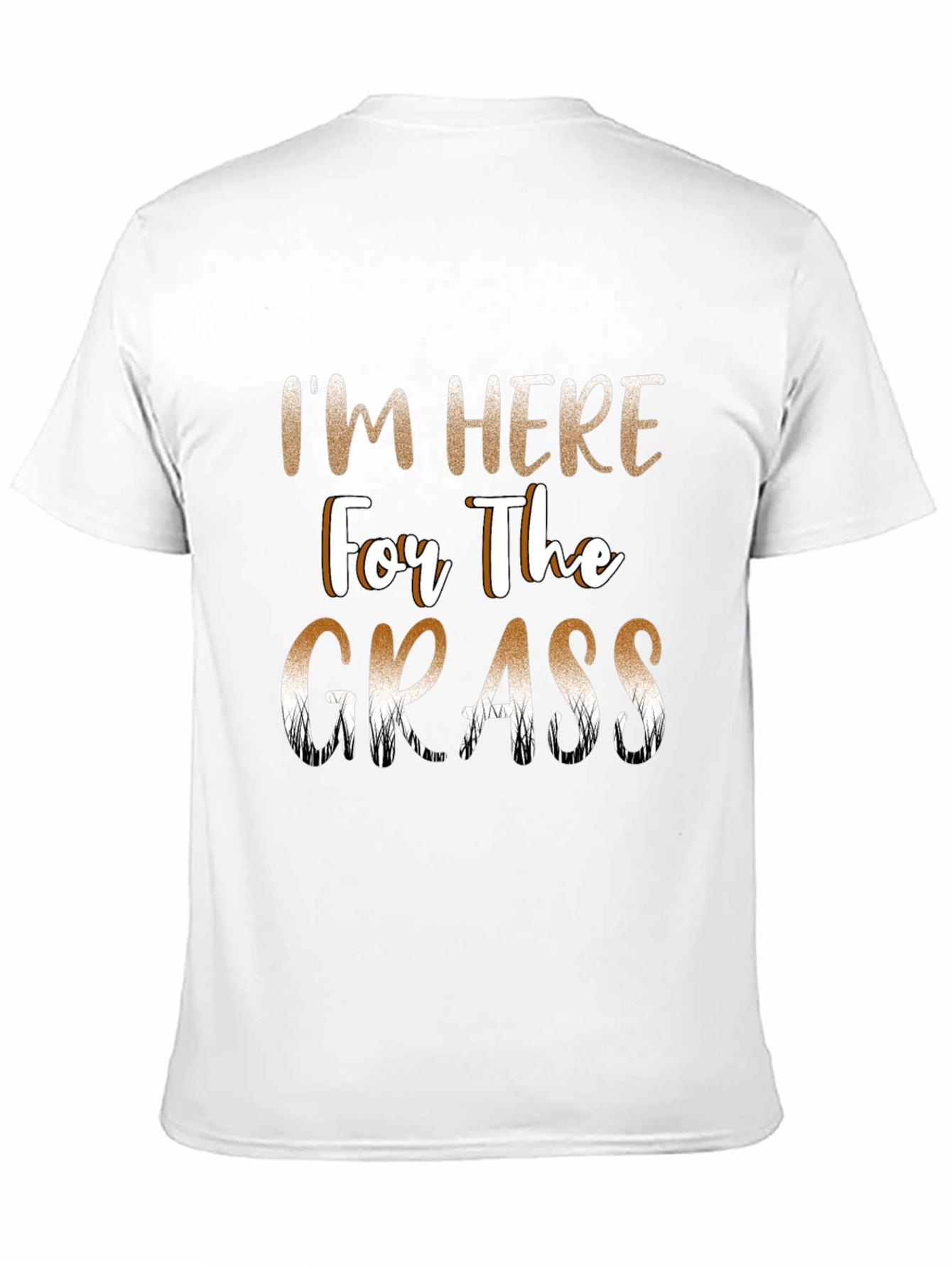 Black I'm Here For The Grass Funny T-Shirt view 11