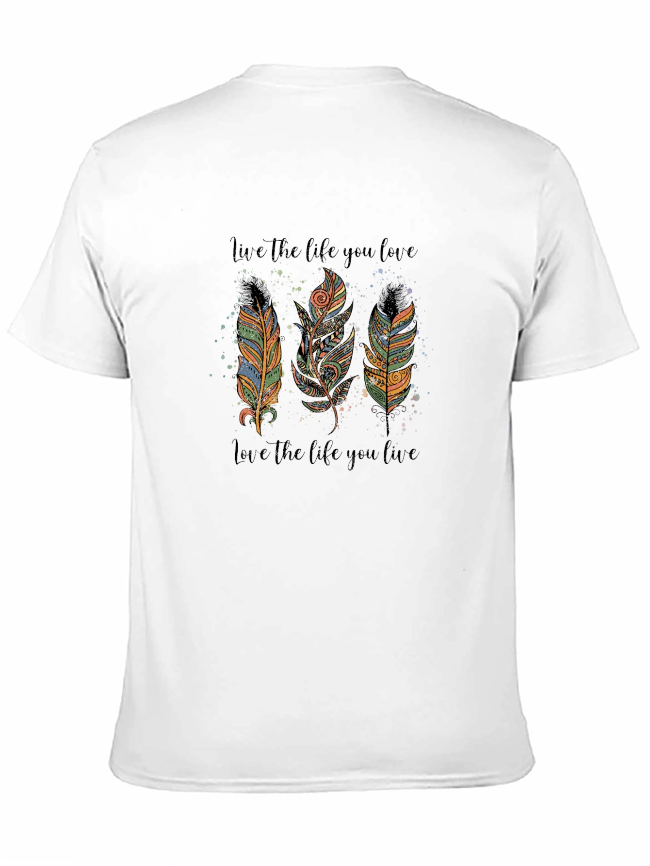 Black Feather Design T-Shirt - Live The Life You Love view 11