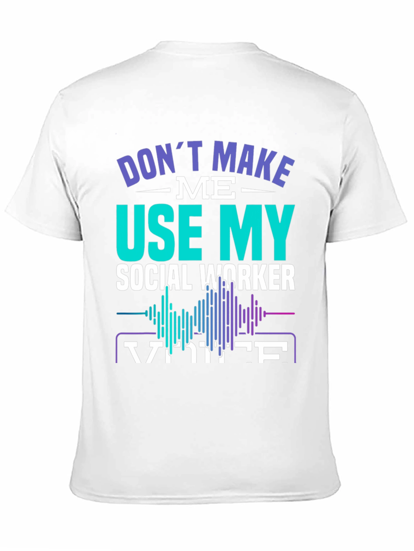 Black Social Worker Voice T-Shirt view 11