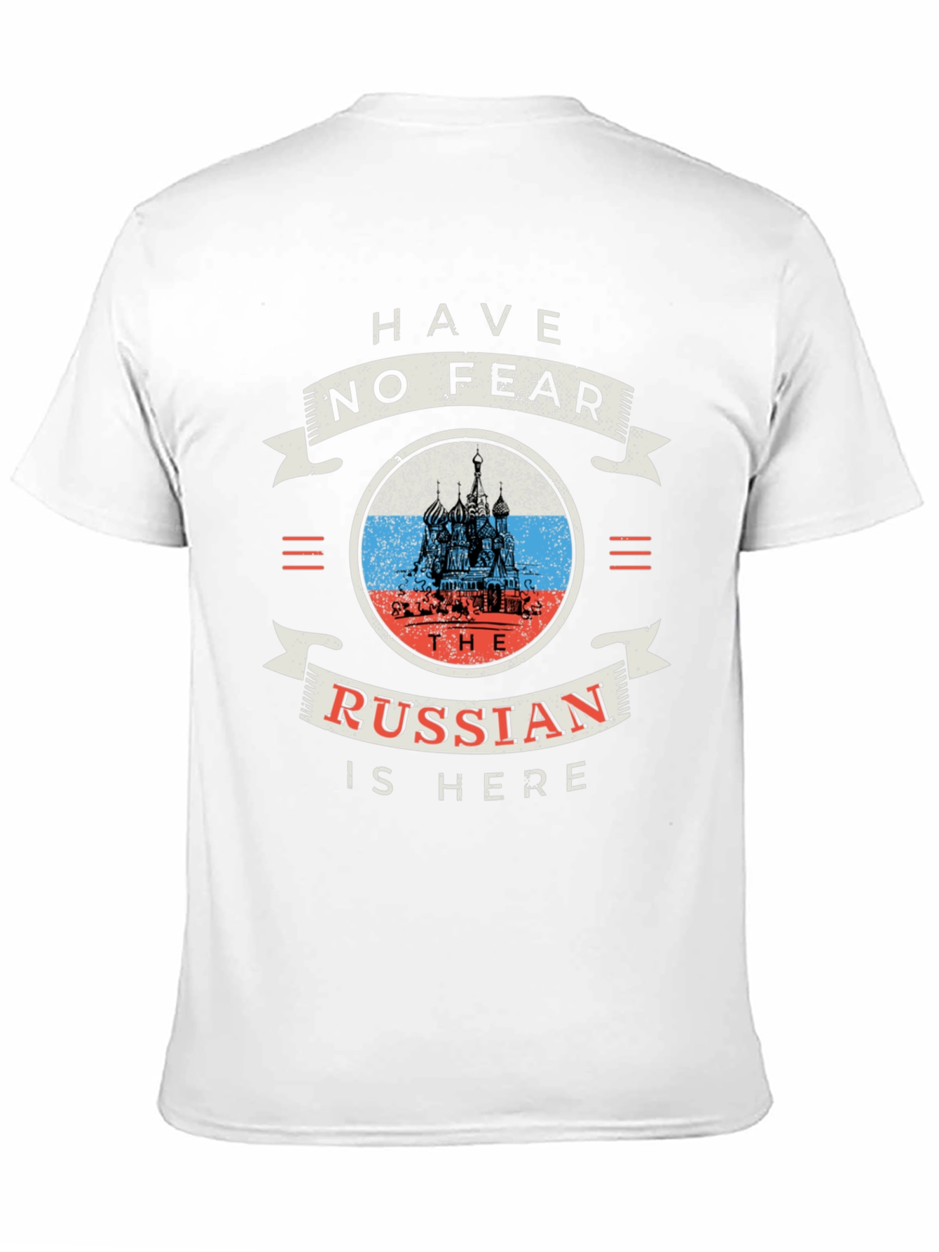 Have No Fear, The Russian Is Here Black T-Shirt - 11