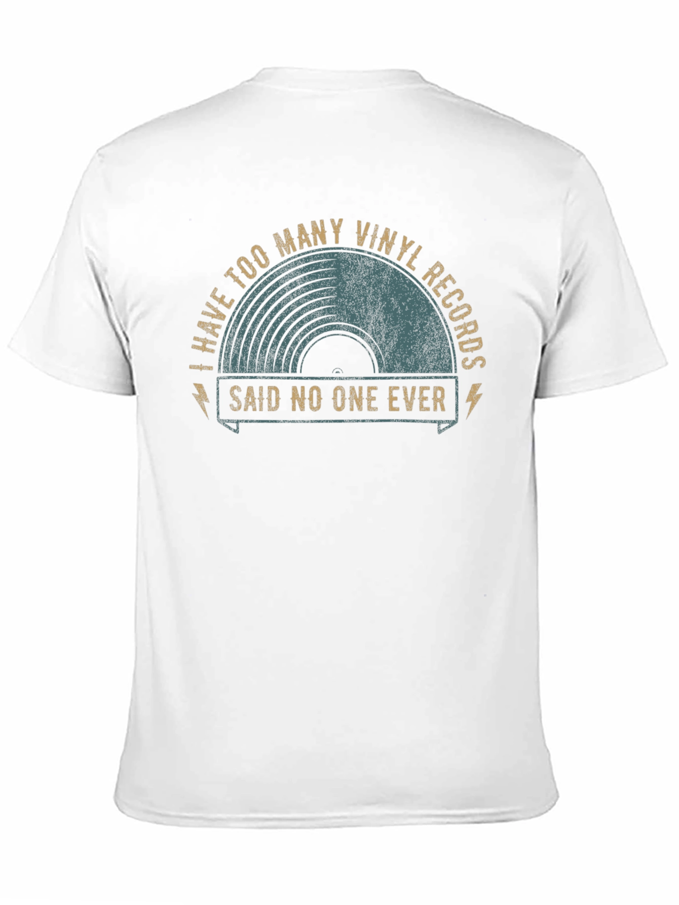 Black Vinyl Records T-Shirt: Said No One Ever! view 11