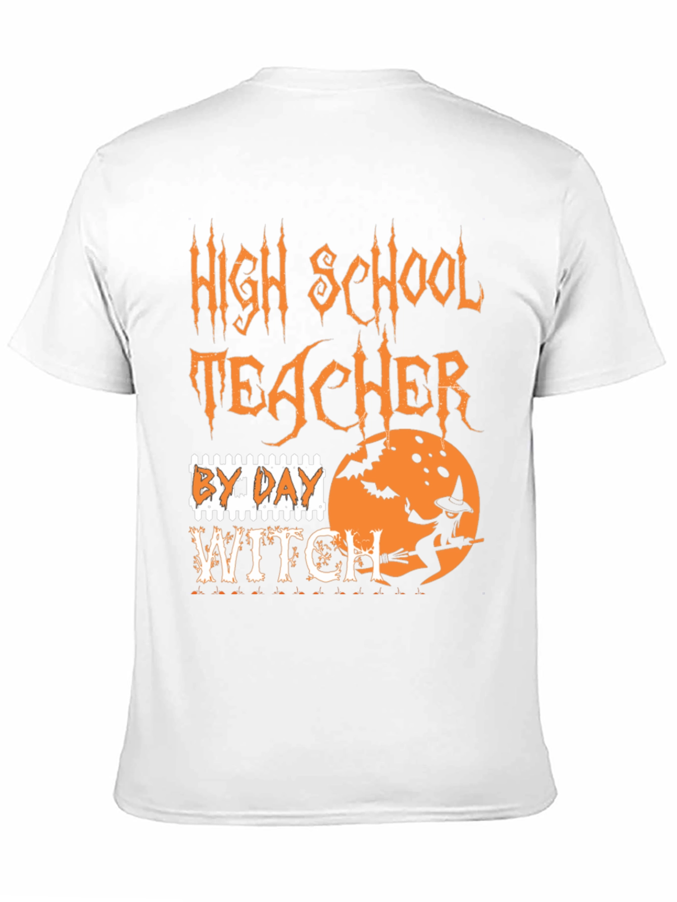 Black High School Teacher By Day Witch T-Shirt Halloween view 11