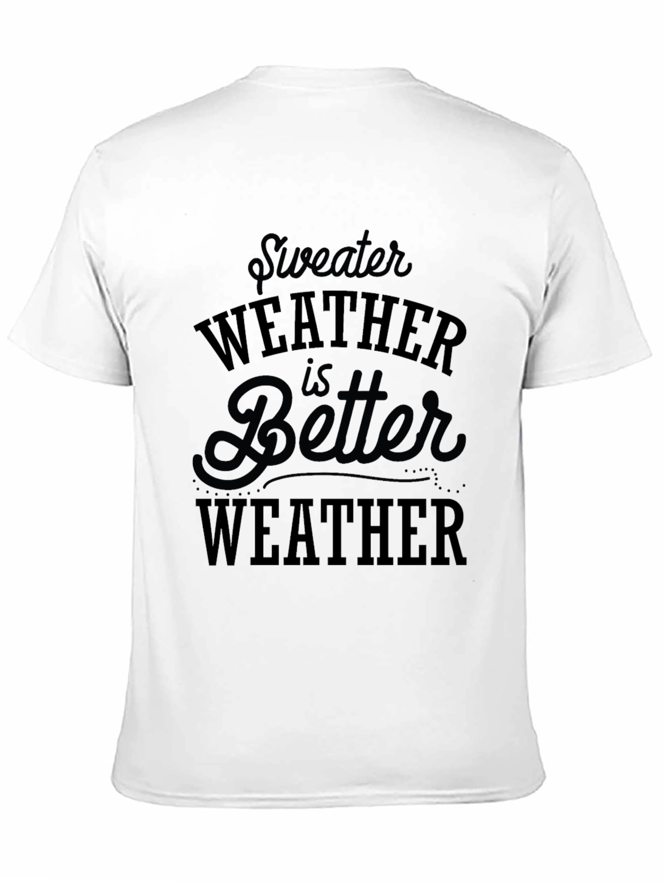 Black Sweater Weather Graphic Tee view 11