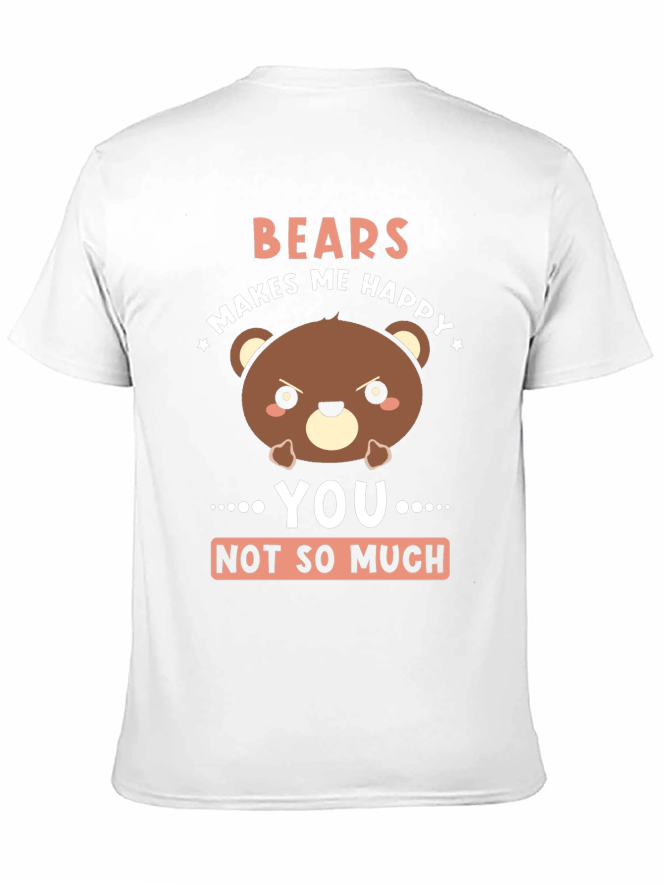 Black Funny Bear Graphic T-Shirt - "Bears Makes Me Happy" view 11