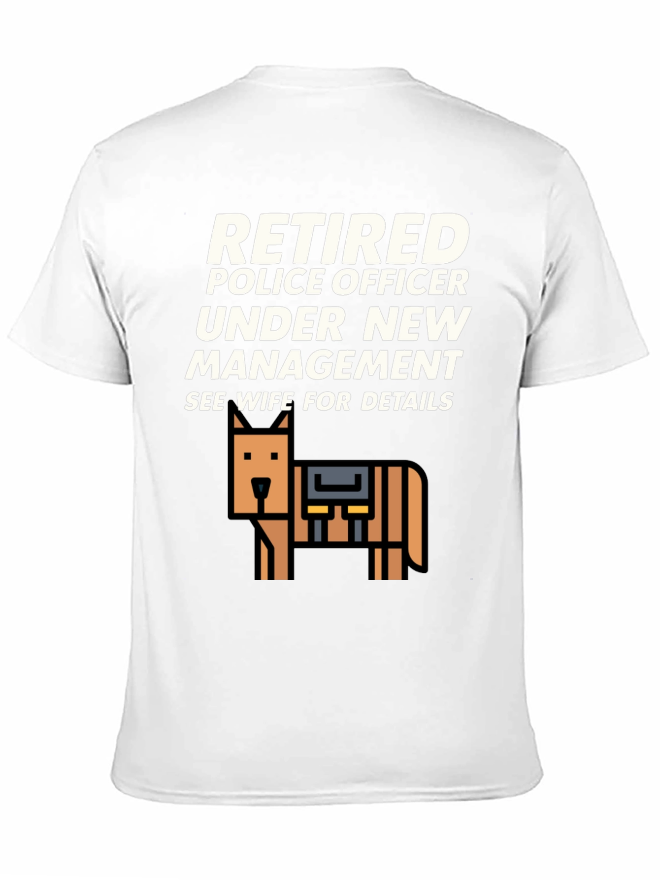 Black Retired Police Officer T-Shirt - See Wife For Details view 11