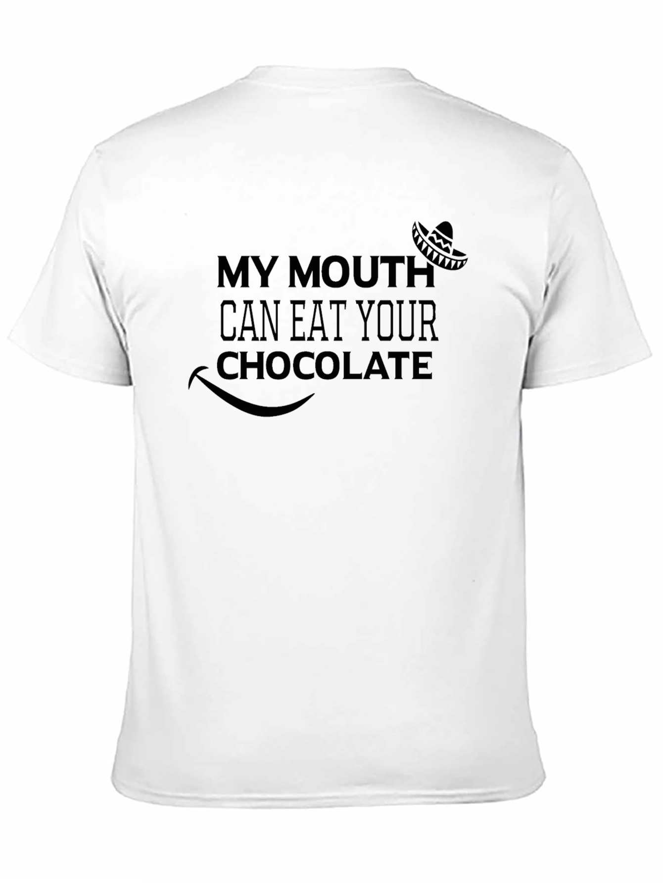 Black My Mouth Can Eat Your Chocolate Black T-Shirt view 11