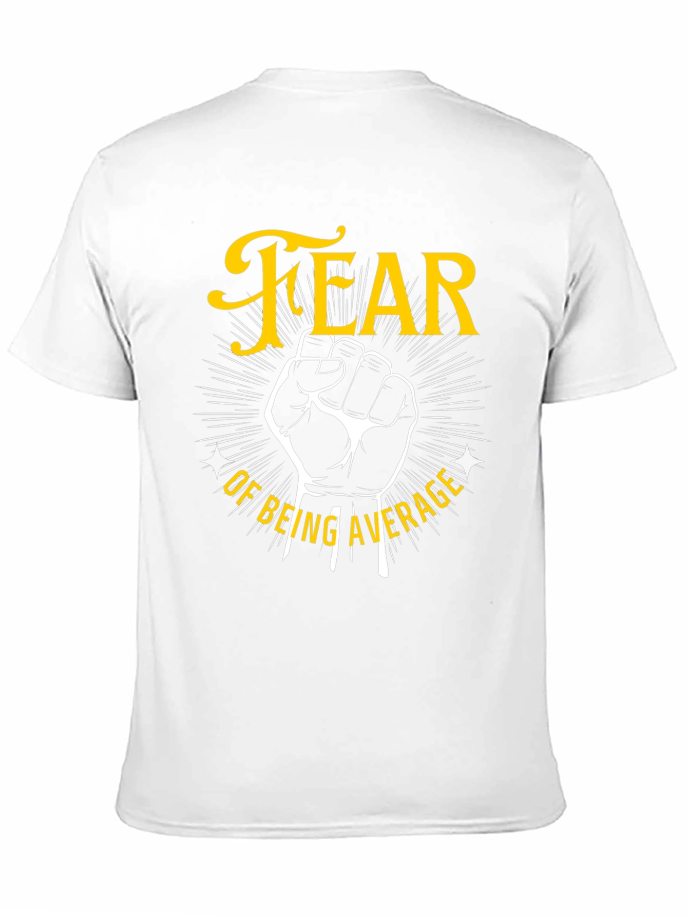 Black Fear of Being Average Graphic Tee - Motivational T-Shirt view 11