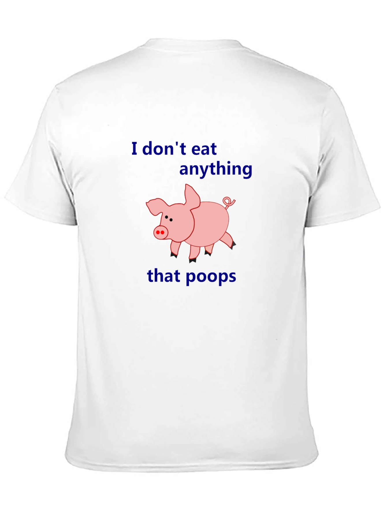 Black Vegan Humor T-Shirt - I Don't Eat Anything That Poops view 11