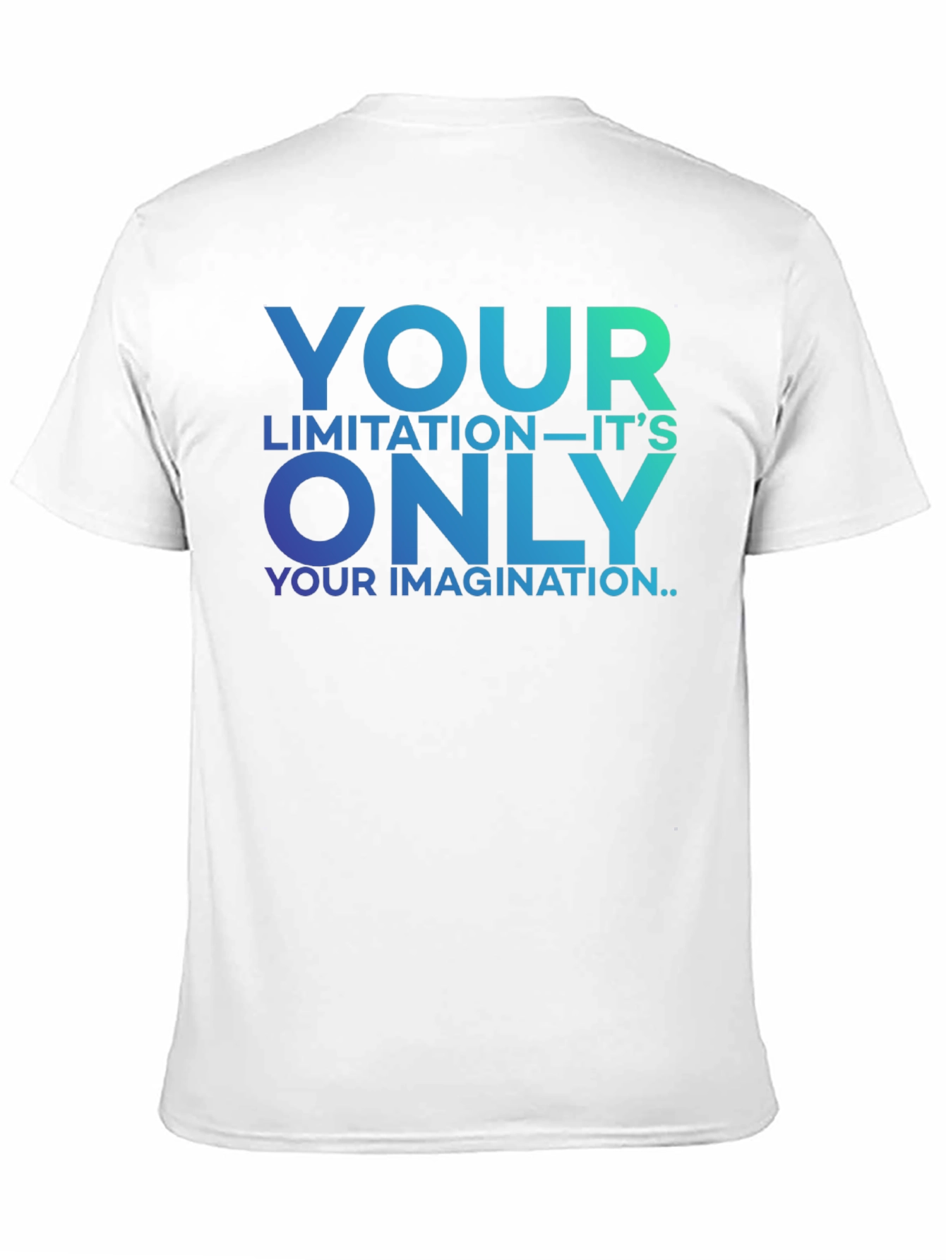 Black Inspirational Graphic Tee - Your Only Limitation T-Shirt view 11