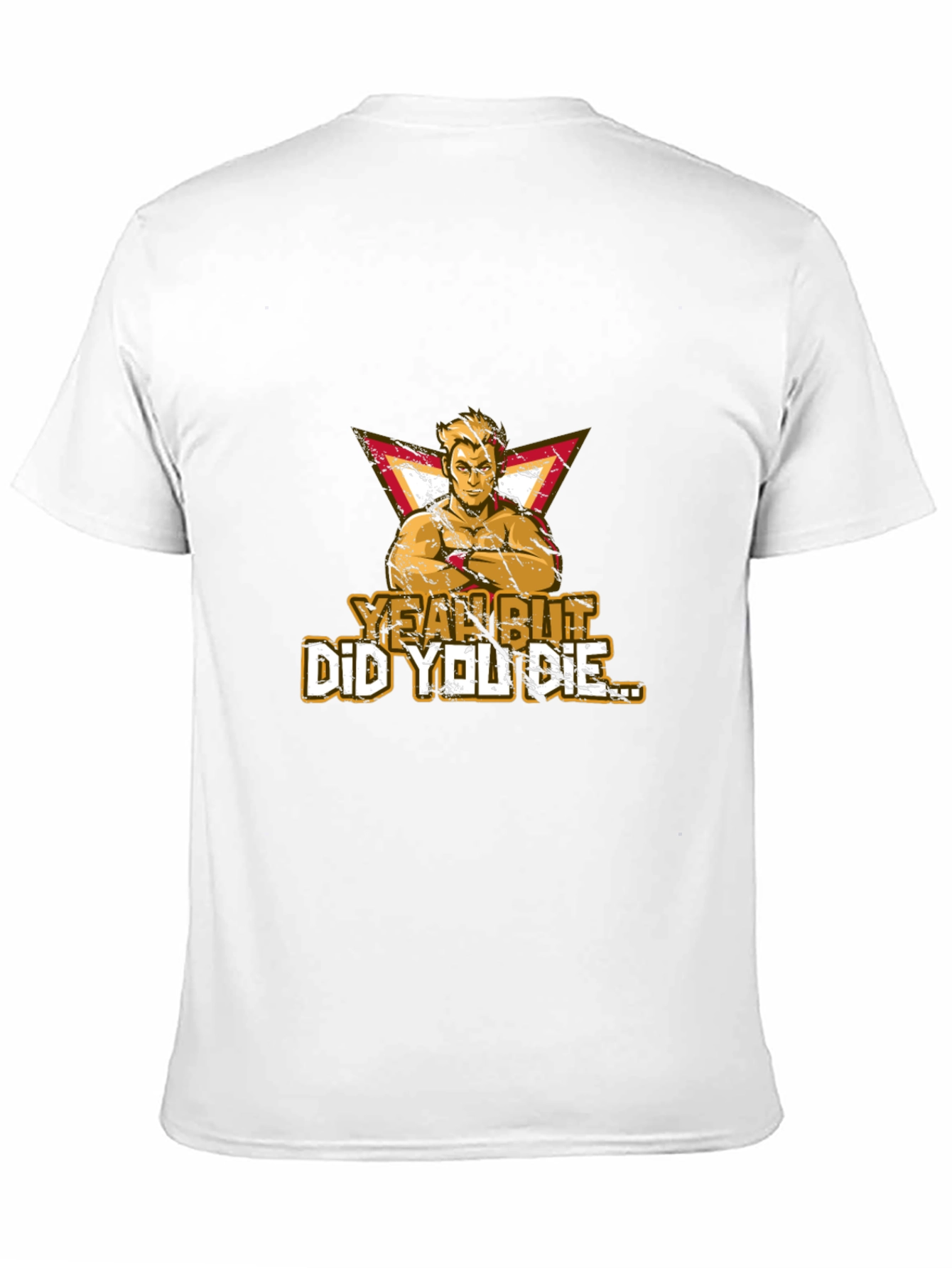 Black Yeah But Did You Die T-Shirt view 11