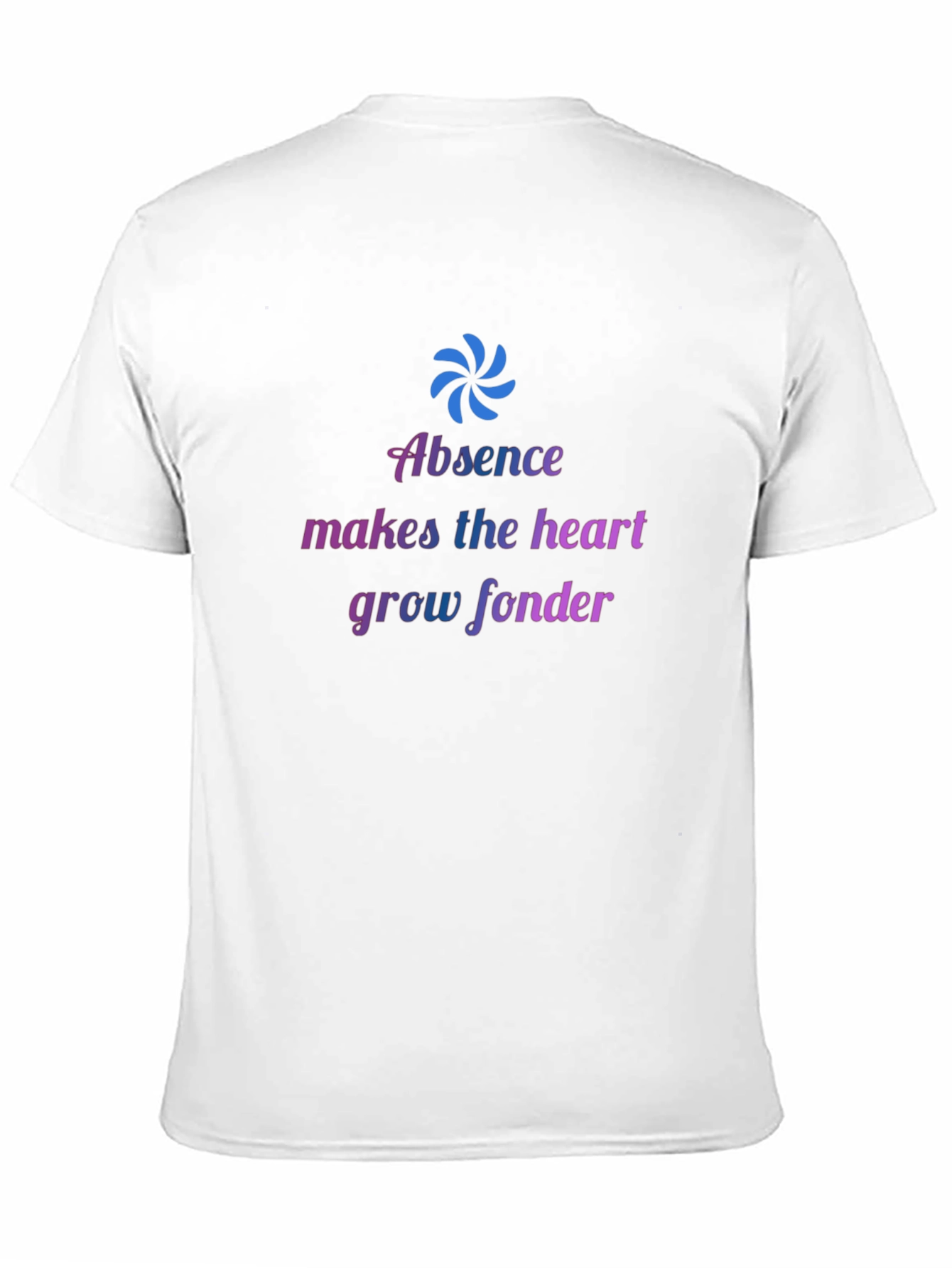 Black Absence Makes The Heart Grow Fonder T-Shirt view 11