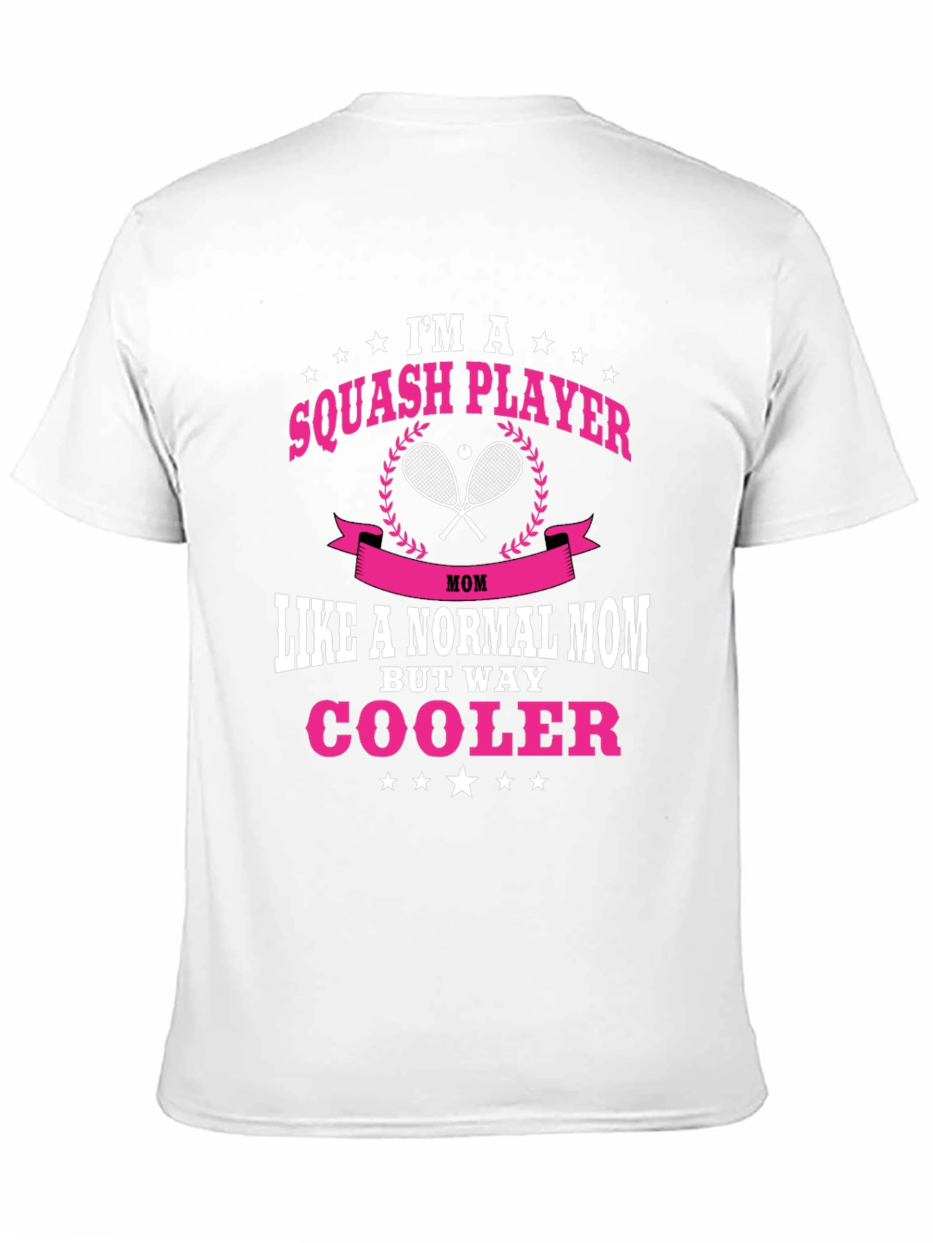 Black Squash Player Mom T-Shirt: Way Cooler! view 11