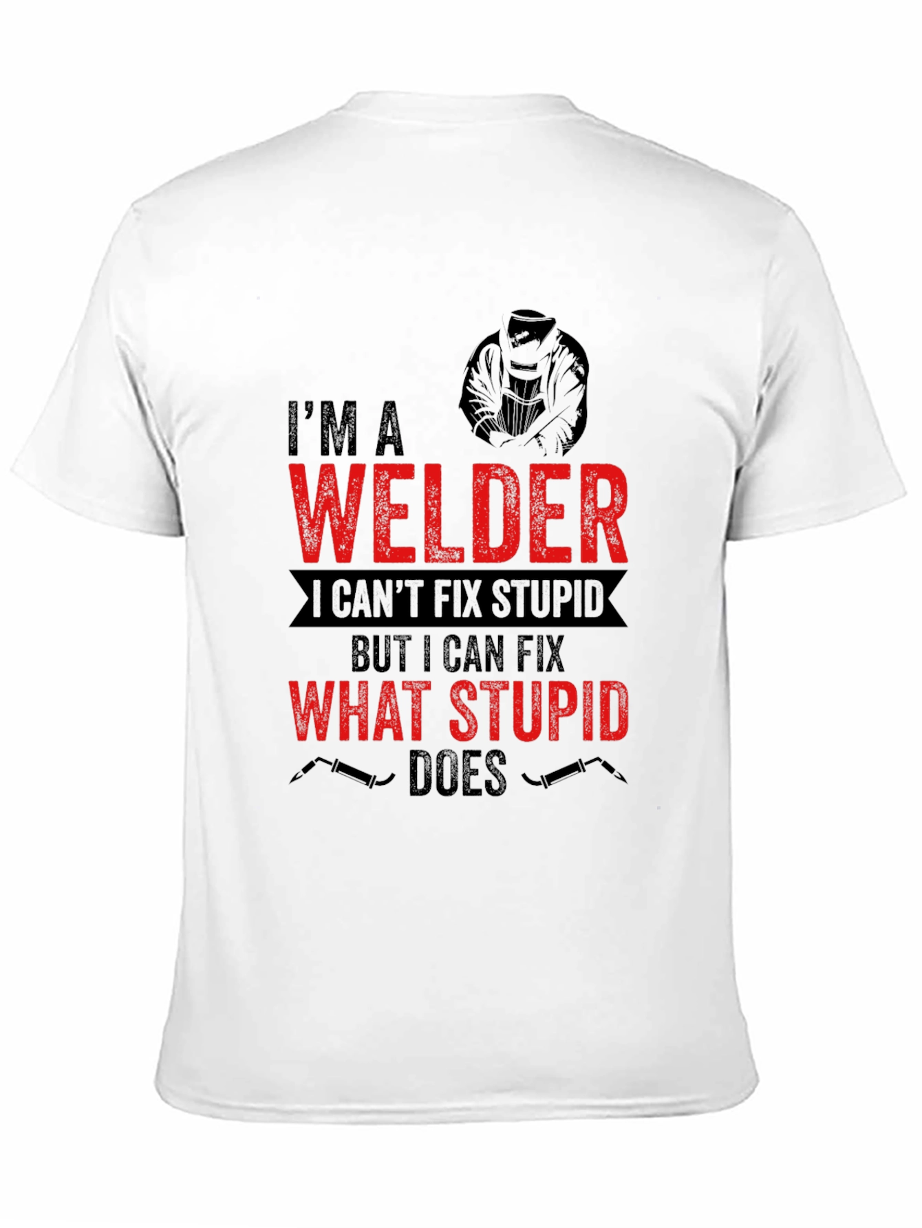 Black Welder T-Shirt: I Can Fix What Stupid Does - Black view 11