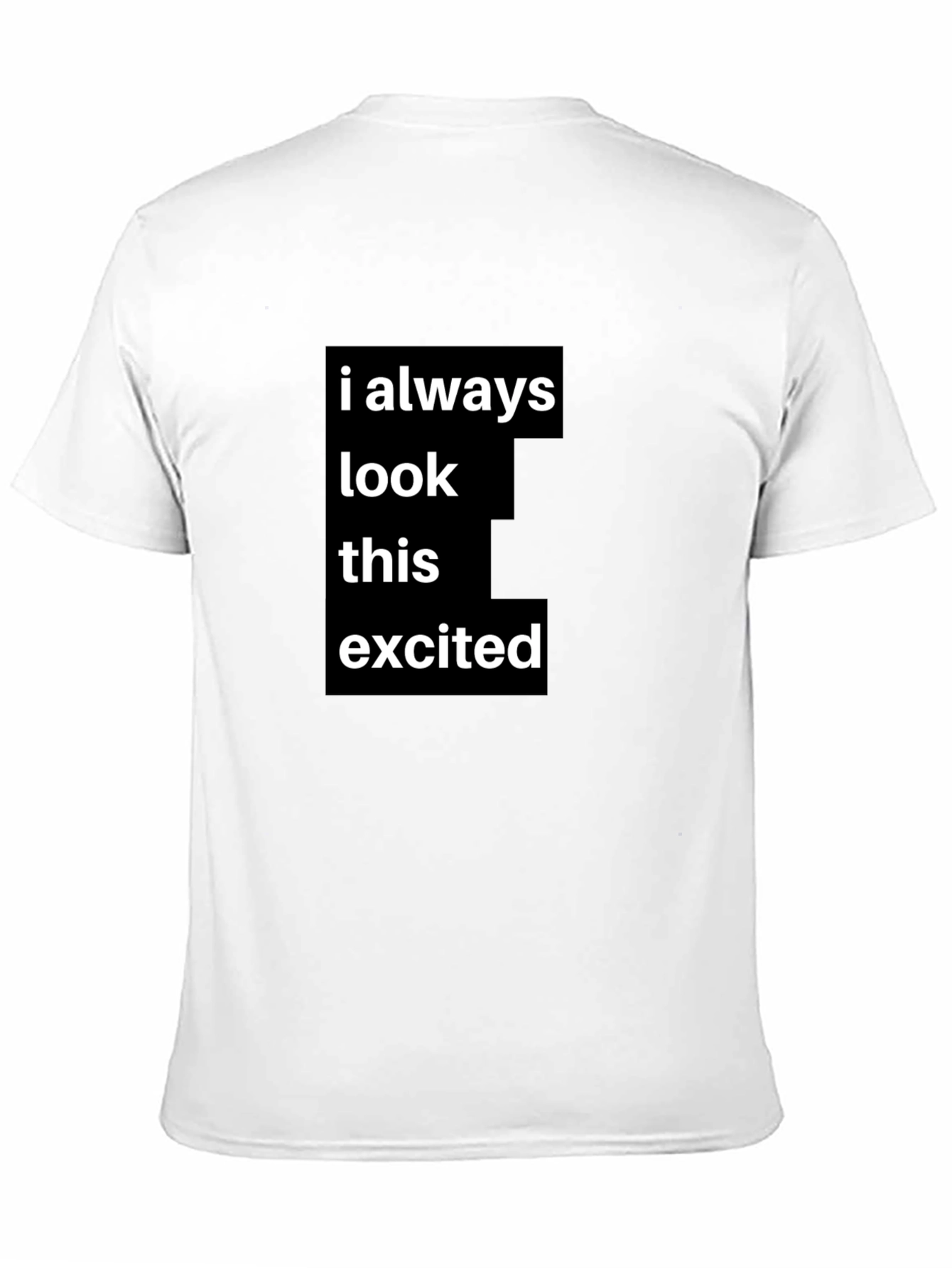 Black Always Excited Graphic Tee - Black Casual Shirt view 11
