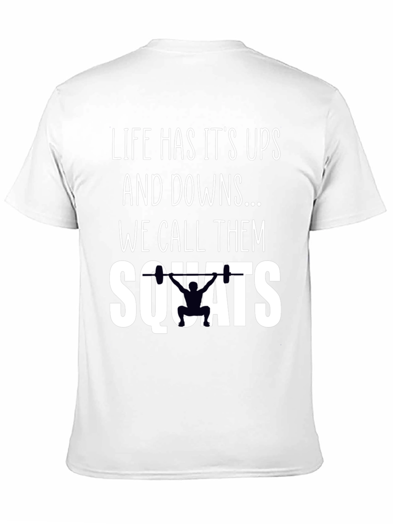 Black Life's Ups and Downs Squats T-Shirt view 11