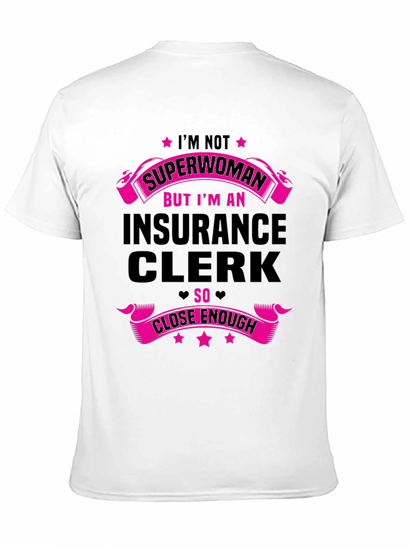 Black Insurance Clerk T-Shirt - Not Superwoman view 11