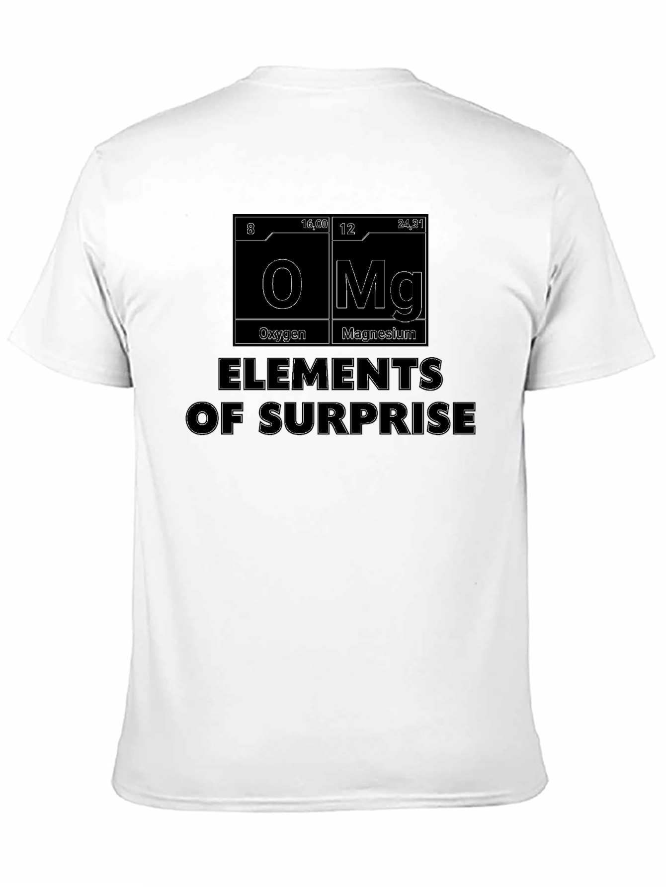 Black Elements of Surprise T-Shirt - Science Humor Tee view 11