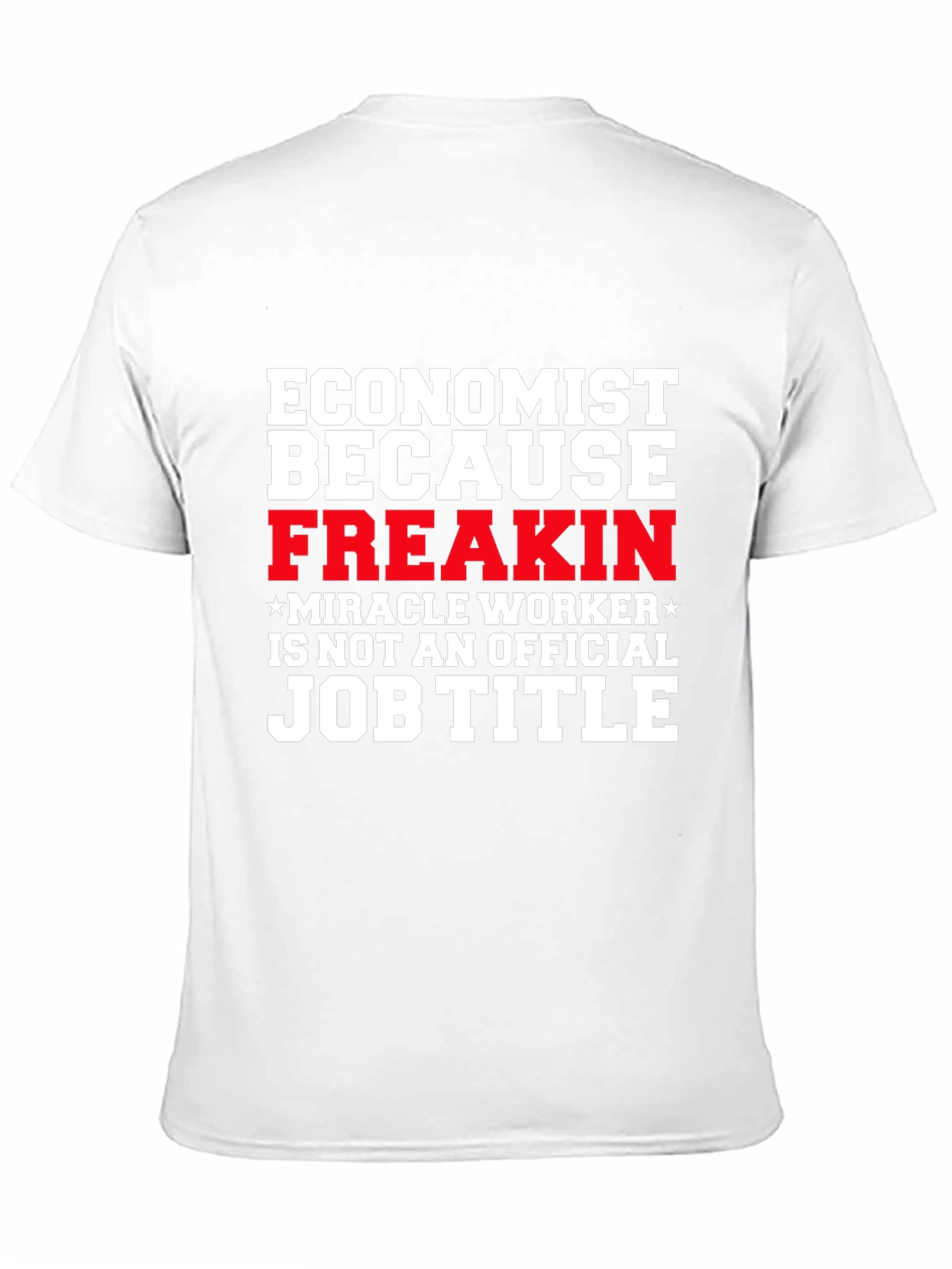 Black Economist Funny Job Title Graphic T-Shirt view 11