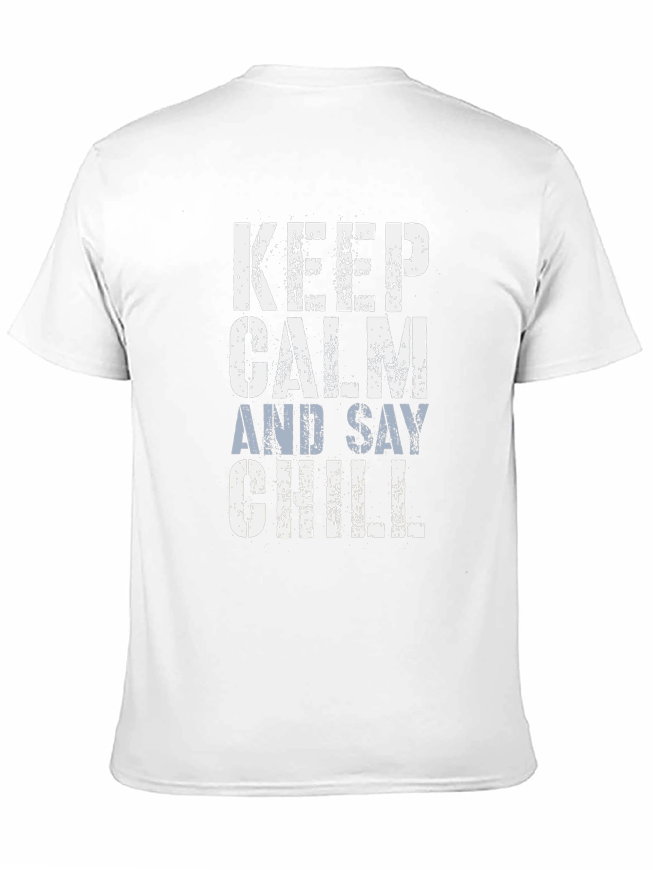 Black Keep Calm and Say Chill Graphic Tee view 11