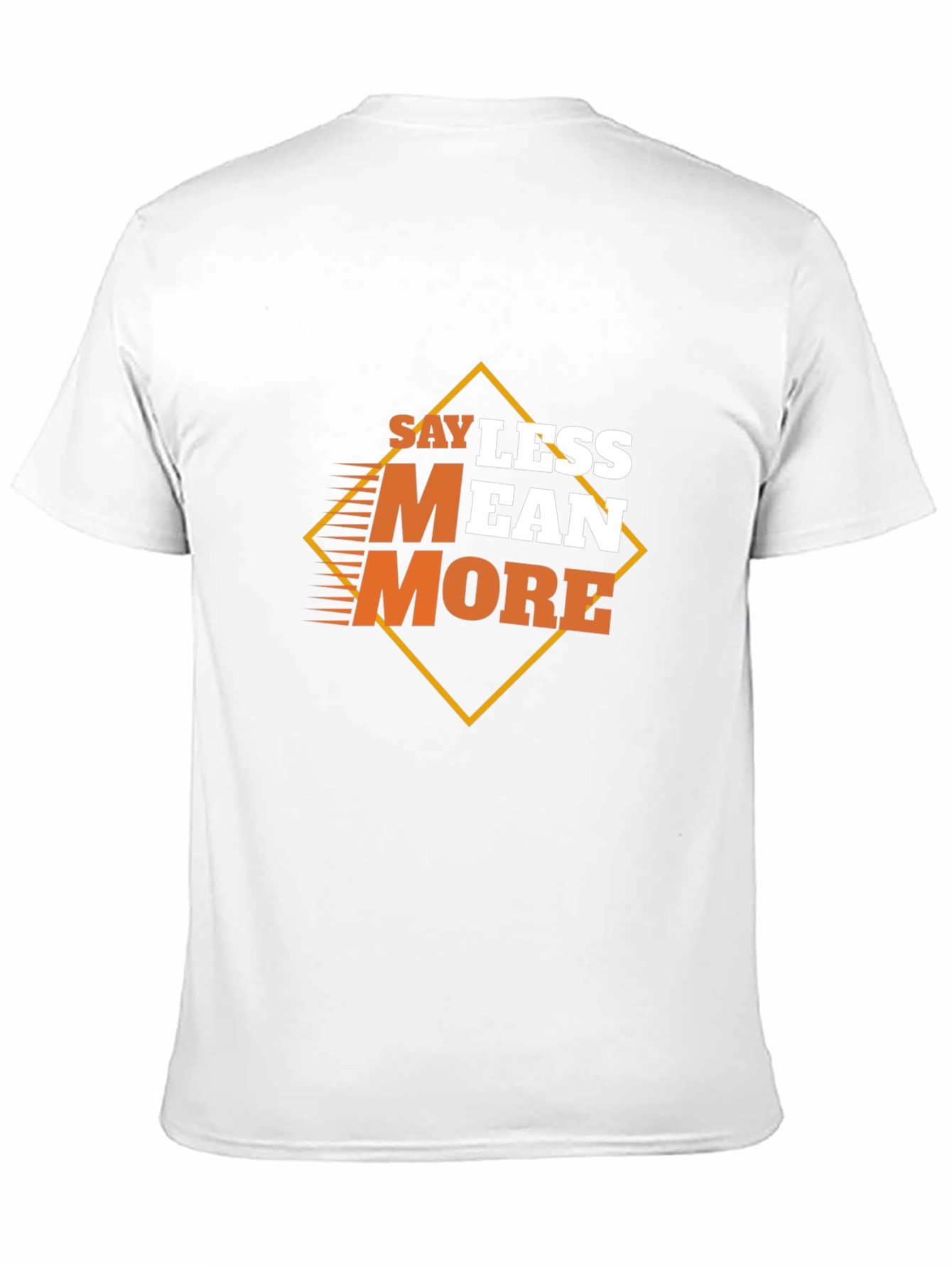 Black Say Less Mean More Graphic Black T-Shirt view 11