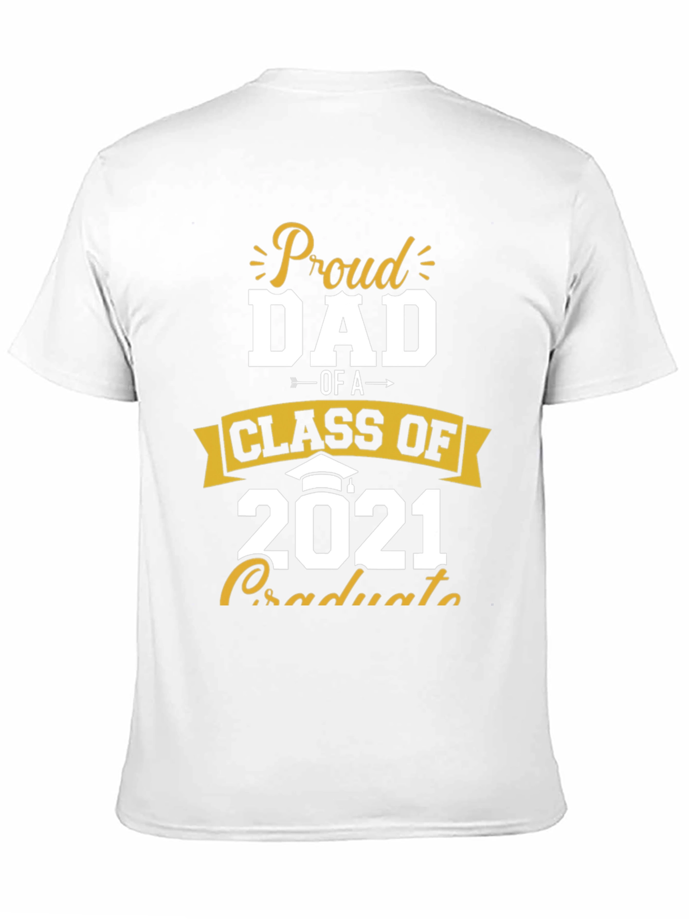 Black Proud Dad Class of 2021 Graduate T-Shirt view 11