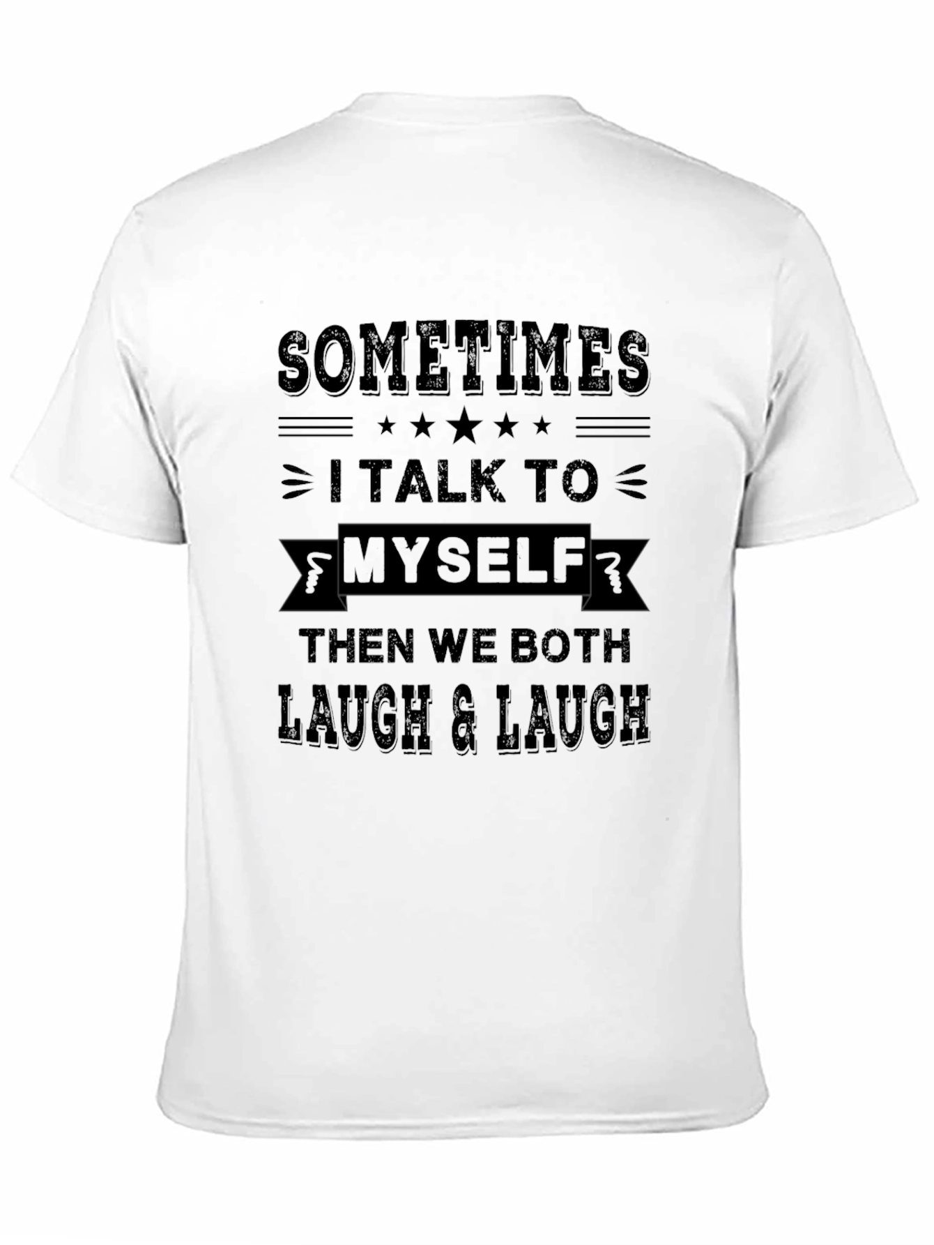 Black Sometimes I Talk To Myself Graphic Tee view 11