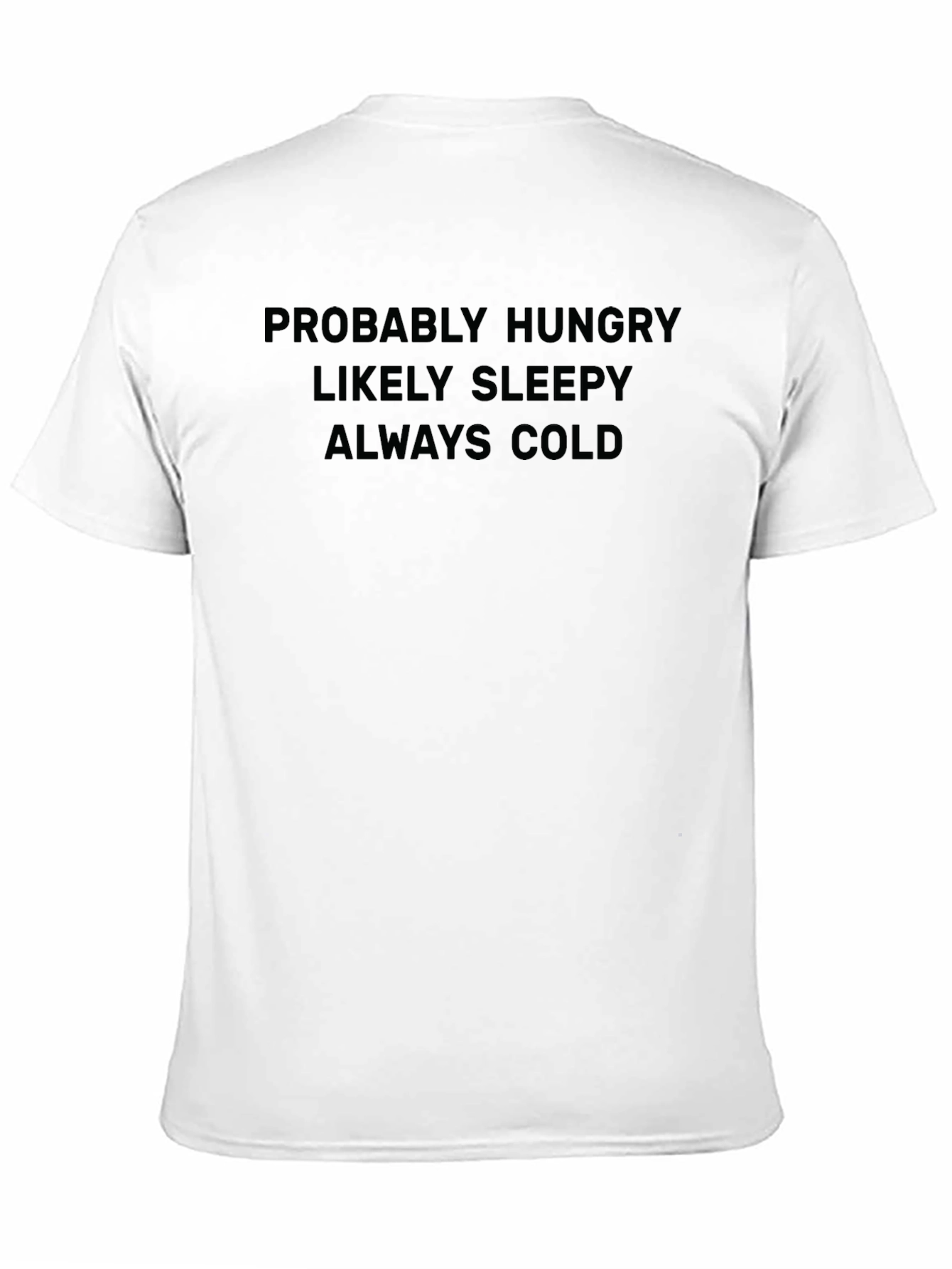 Black Funny "Always Cold" Graphic Tee view 11