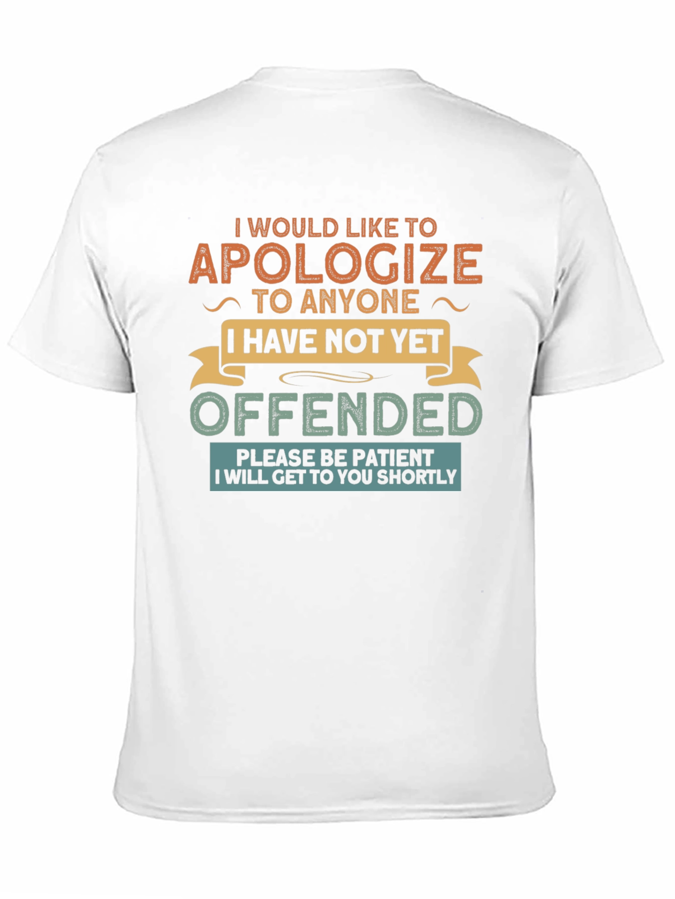 Black Apologize Offended Novelty T-Shirt view 11