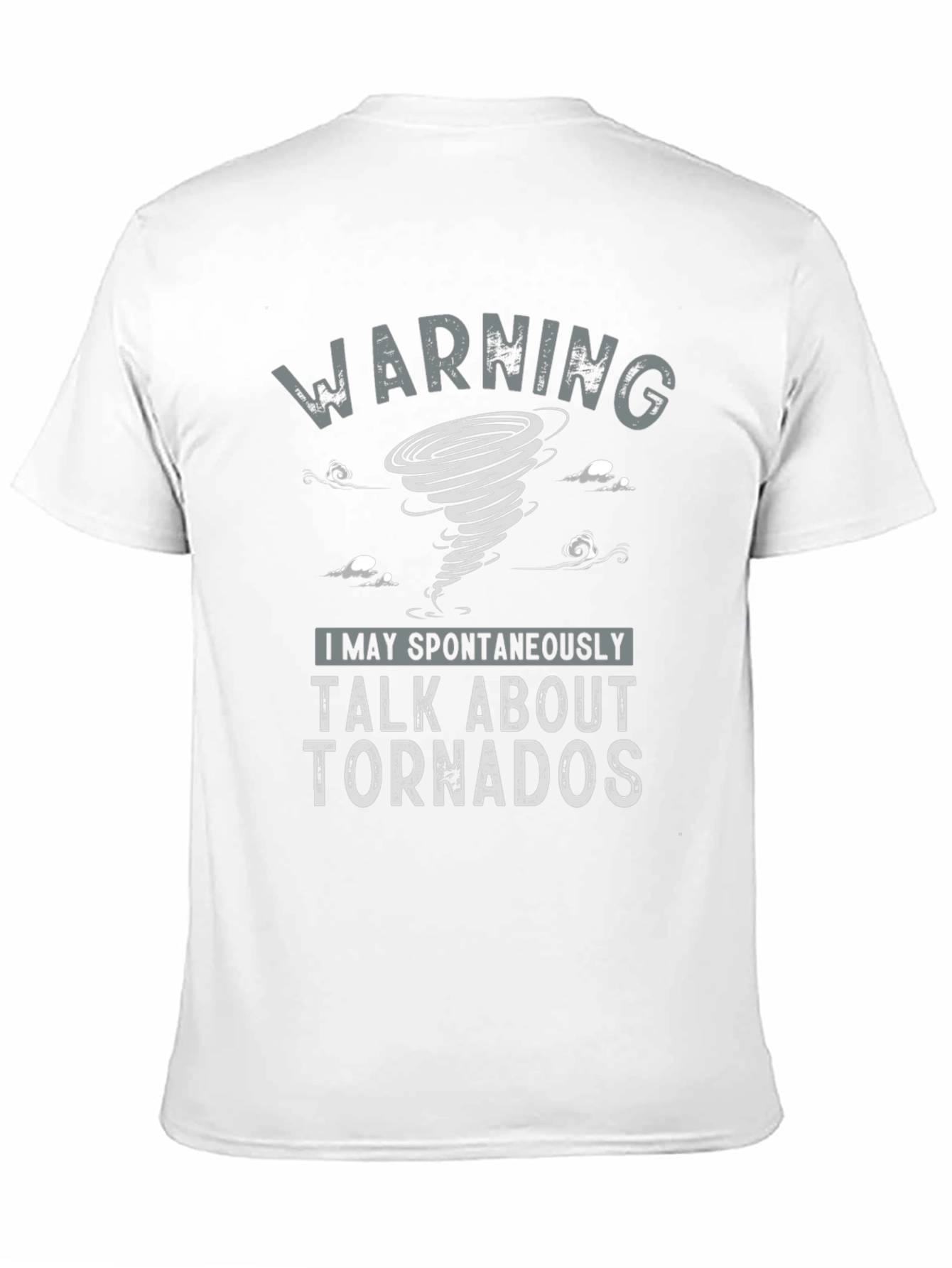 Black Warning Talk About Tornadoes Graphic T-Shirt view 11