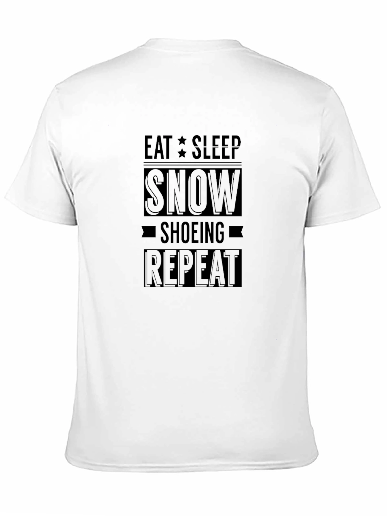 Black Eat Sleep Snowshoeing Repeat Black T-Shirt view 11