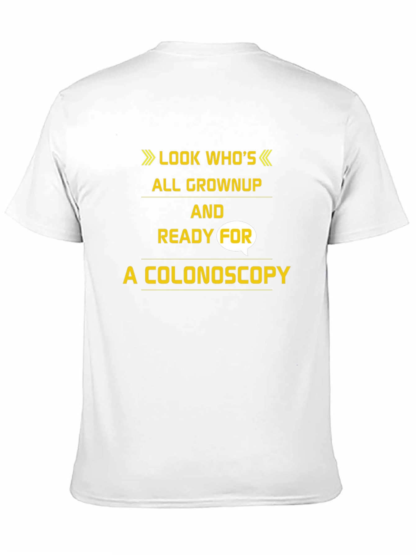 Black Funny Colonoscopy T-Shirt - Look Who's All Grown Up! view 11