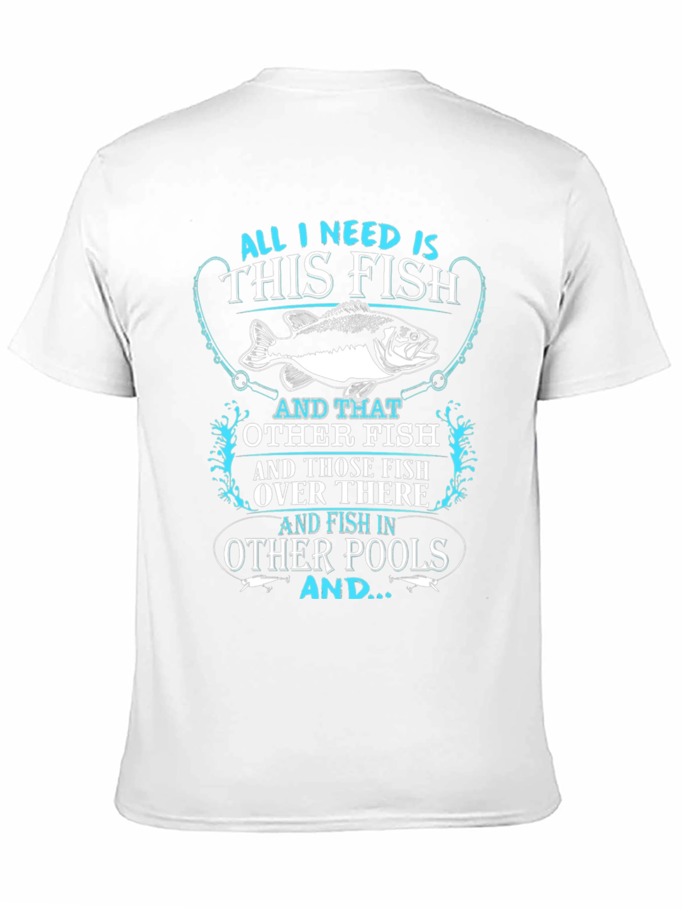 Black Funny Fishing T-Shirt - All I Need is This Fish view 11