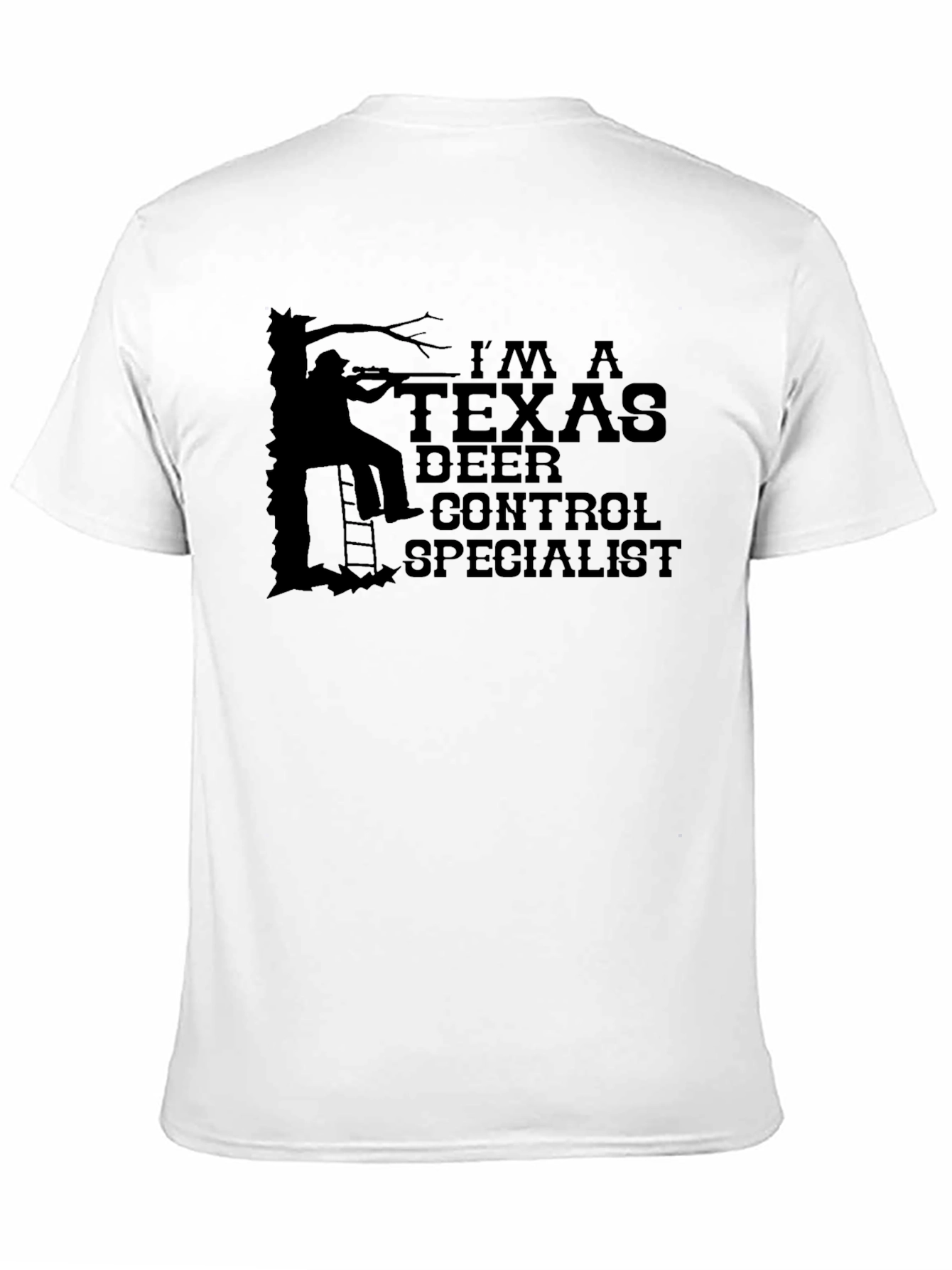 Black I'm A Texas Deer Control Specialist T-Shirt view 11