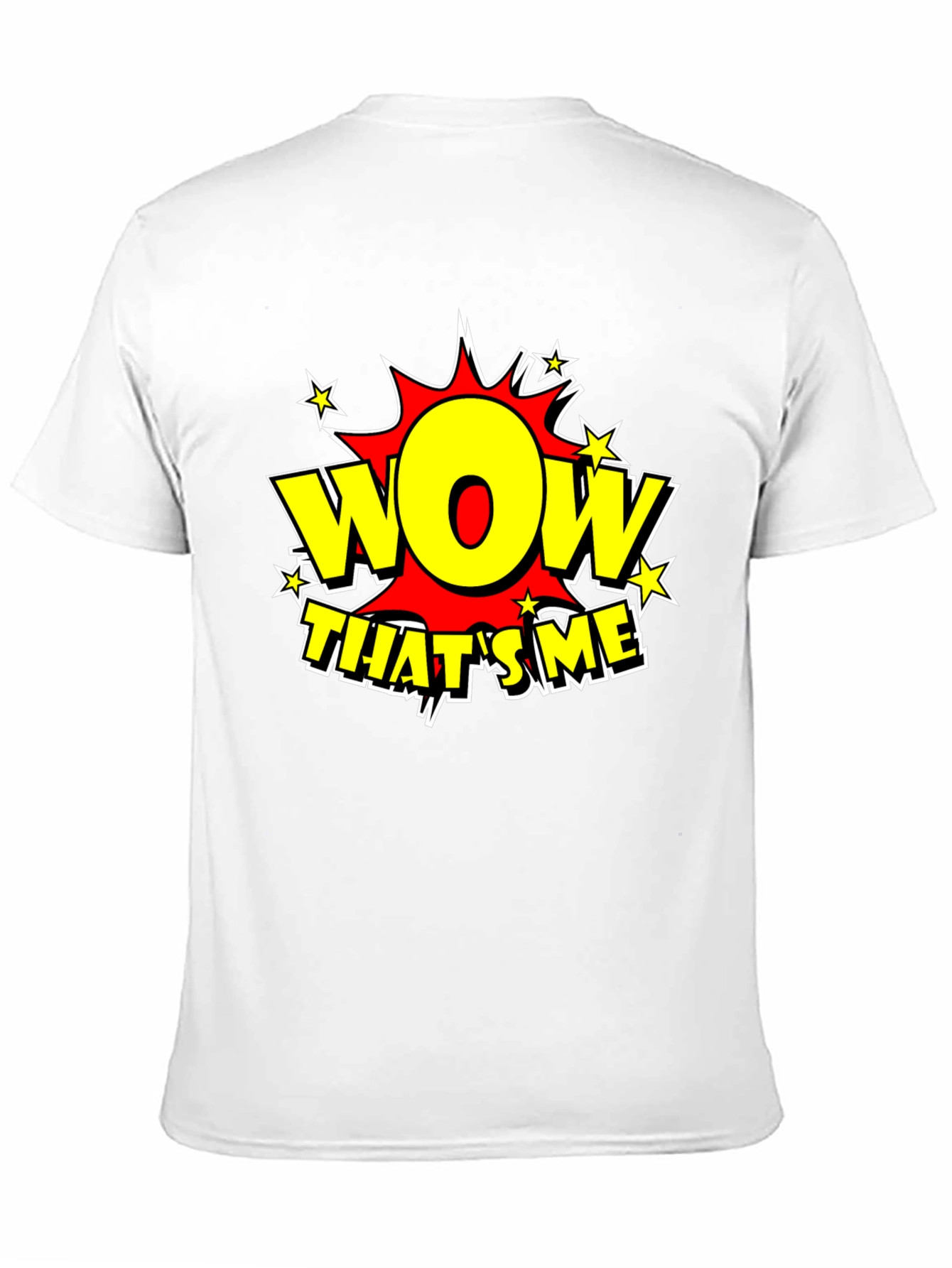 Black Wow That's Me Funny Graphic T-Shirt view 11