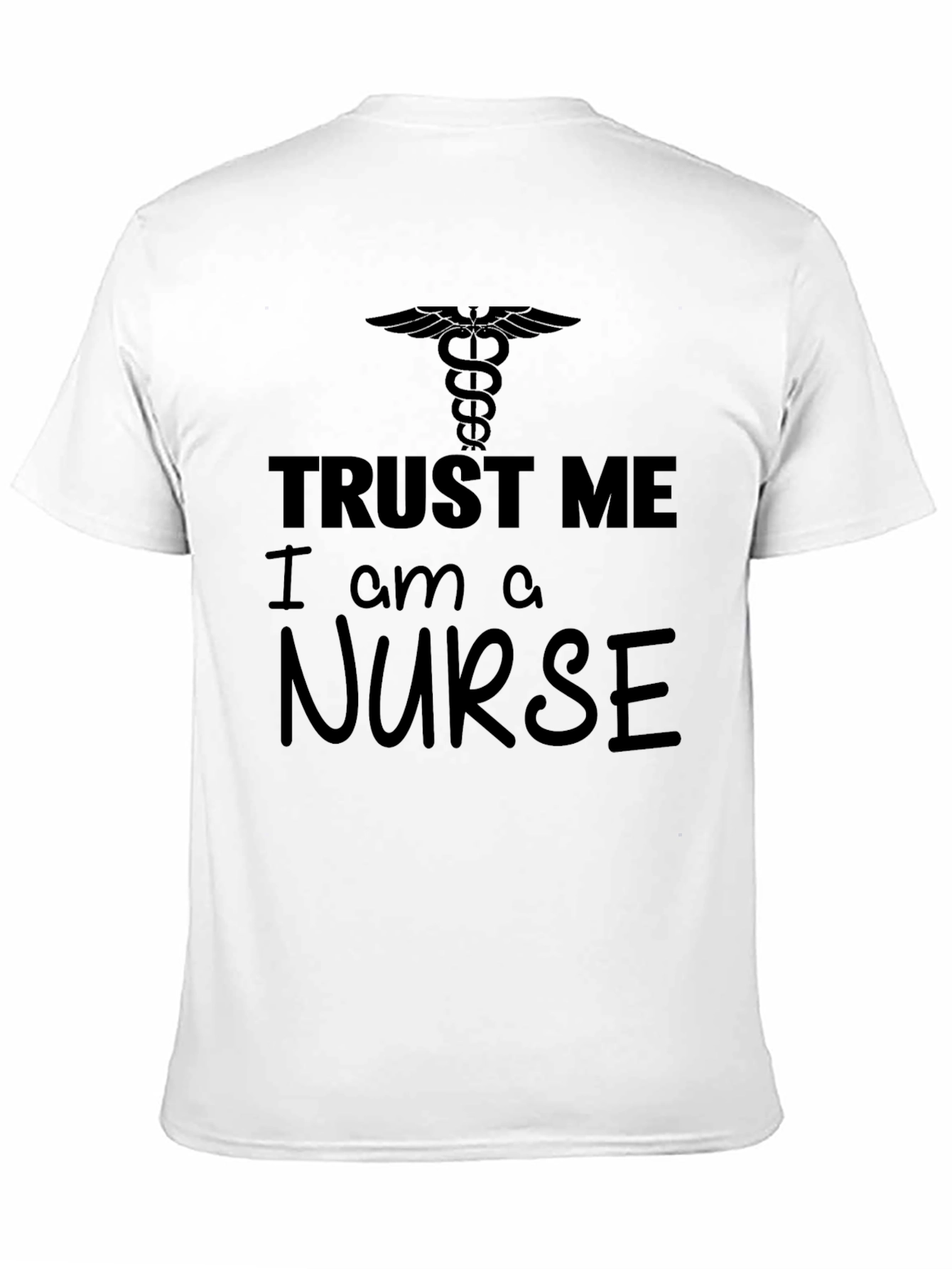 Black Trust Me I Am A Nurse T-Shirt, Caduceus Logo, Black Tee view 11