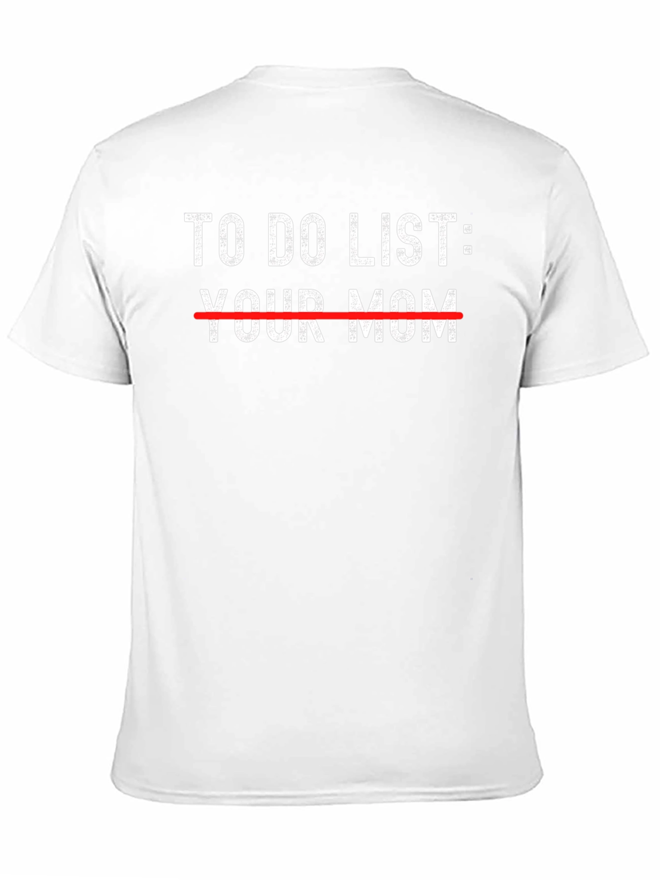 Black Funny 'To Do List: Your Mom' Graphic T-Shirt view 11