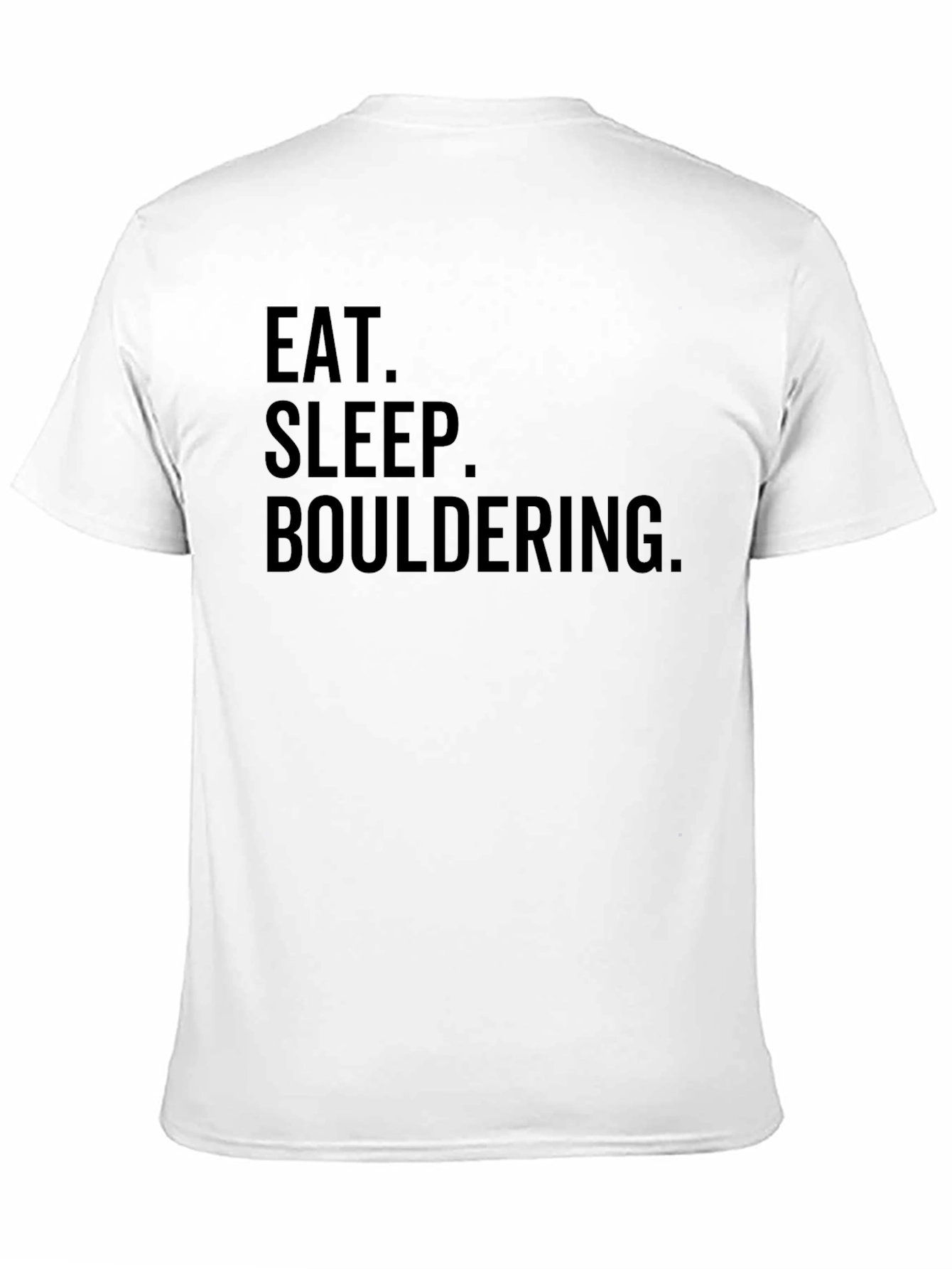 Black Eat Sleep Bouldering Tee - Rock Climbing T-Shirt view 11