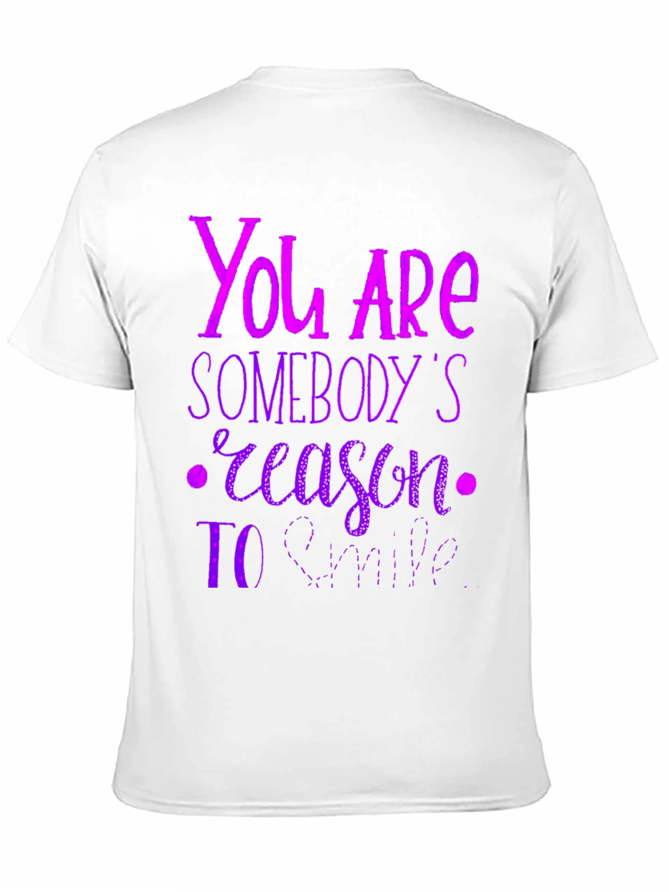 Black Inspirational Graphic T-Shirt - You Are Somebody's Reason To Smile view 11