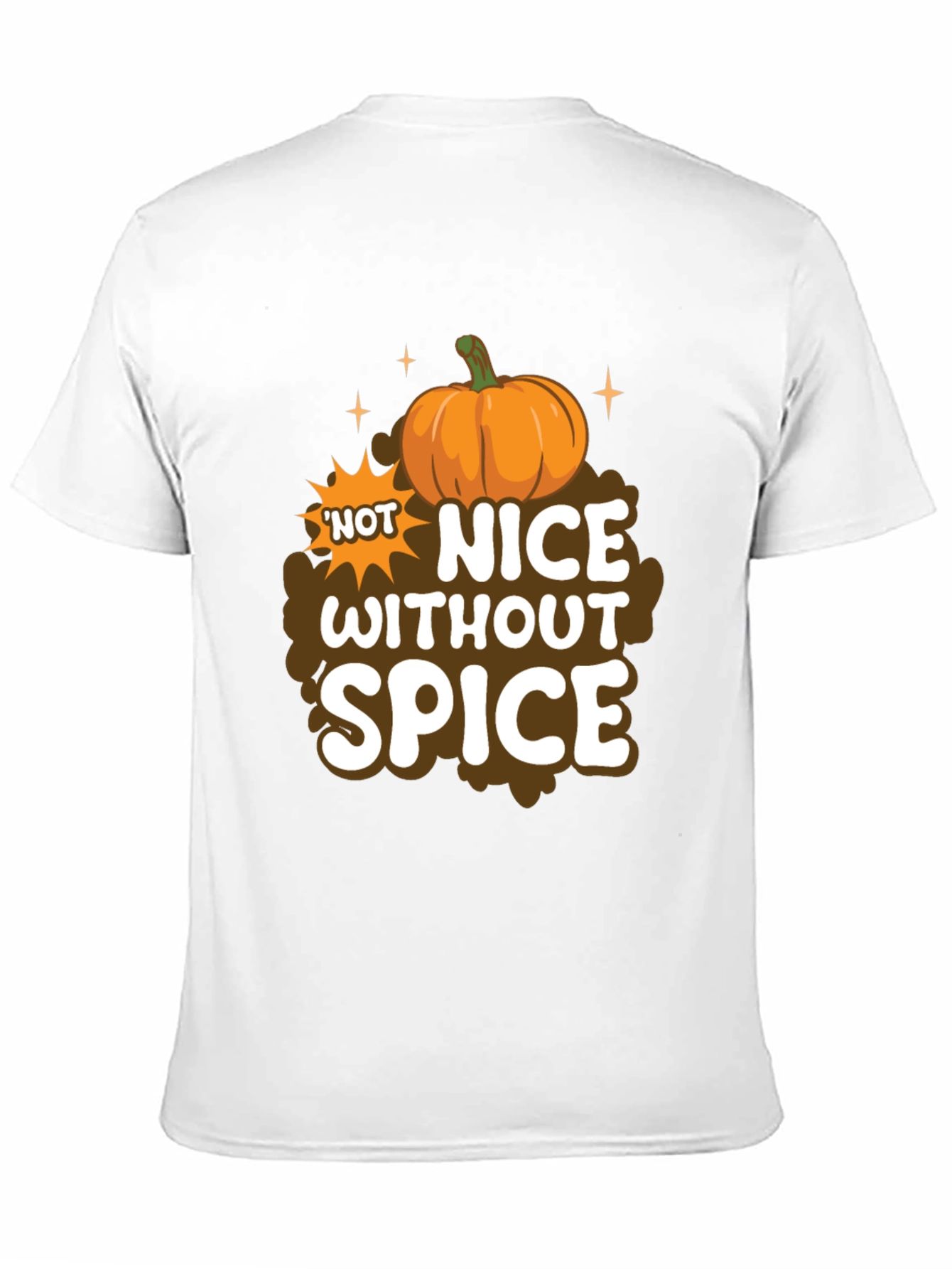 Black Not Nice Without Spice Pumpkin T-Shirt view 11