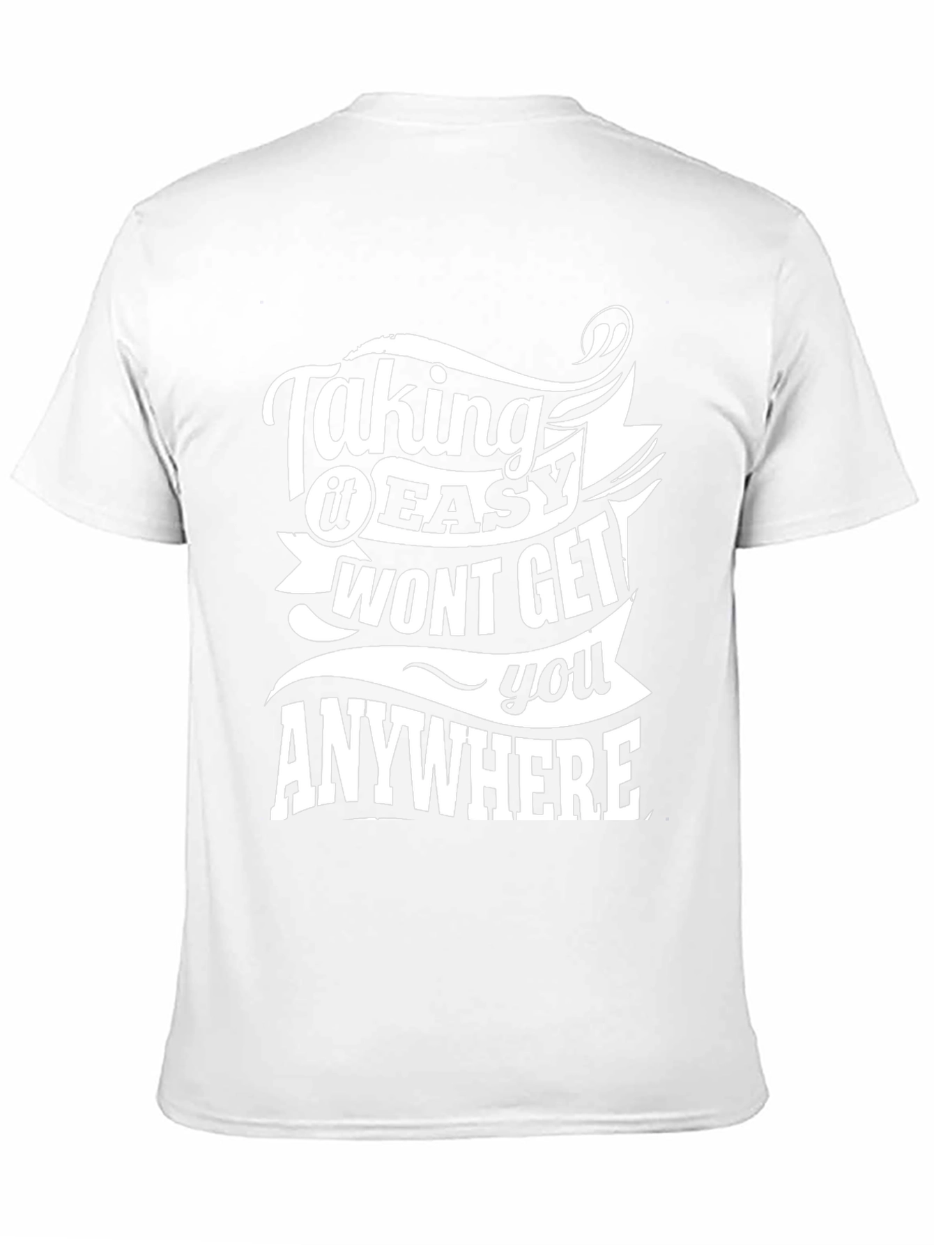 Taking It Easy T-Shirt - Motivational Graphic Tee - 11