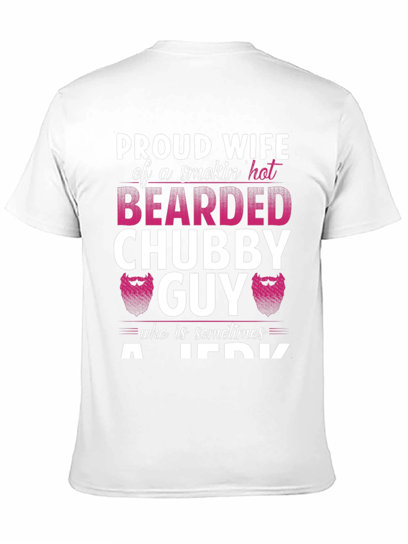 Black Proud Wife Bearded Chubby Guy T-Shirt view 11