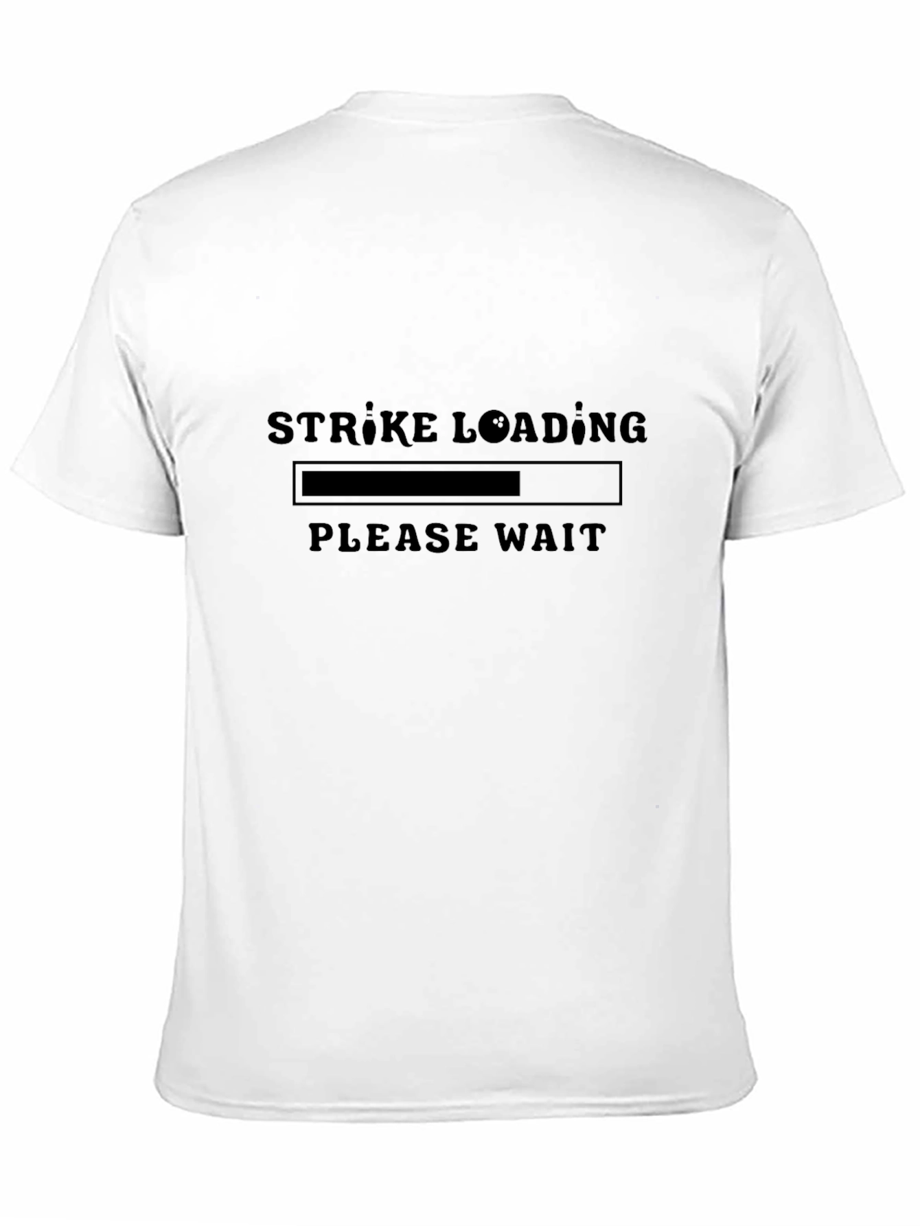 Black Strike Loading T-Shirt - Bowling Humor Tee view 11