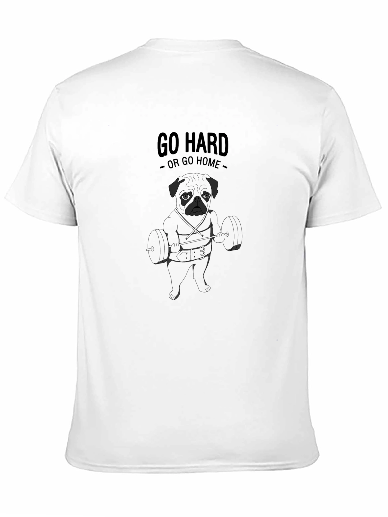 Black Go Hard Pug Black T-Shirt view 11