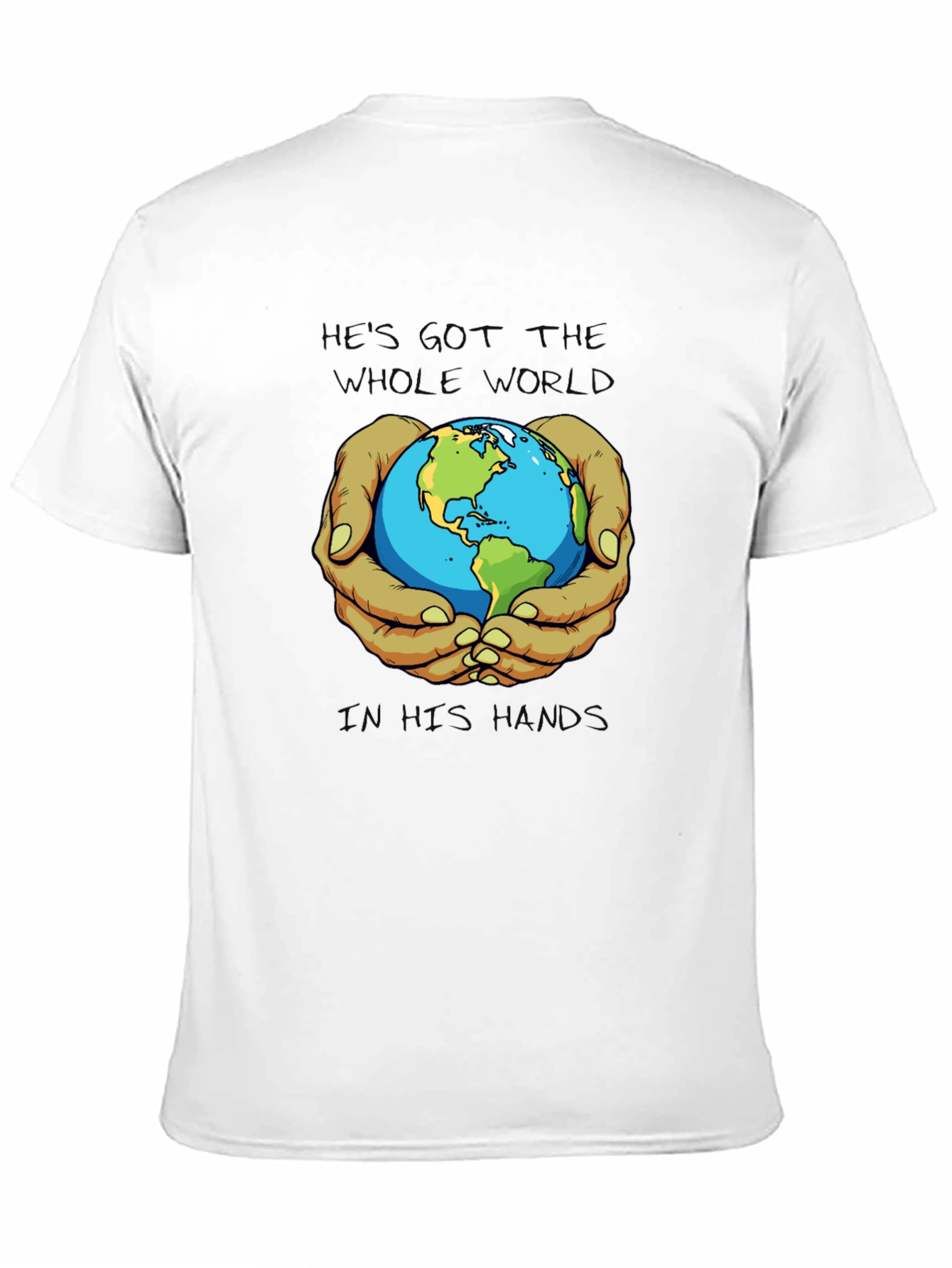 Black He's Got the Whole World T-Shirt view 11