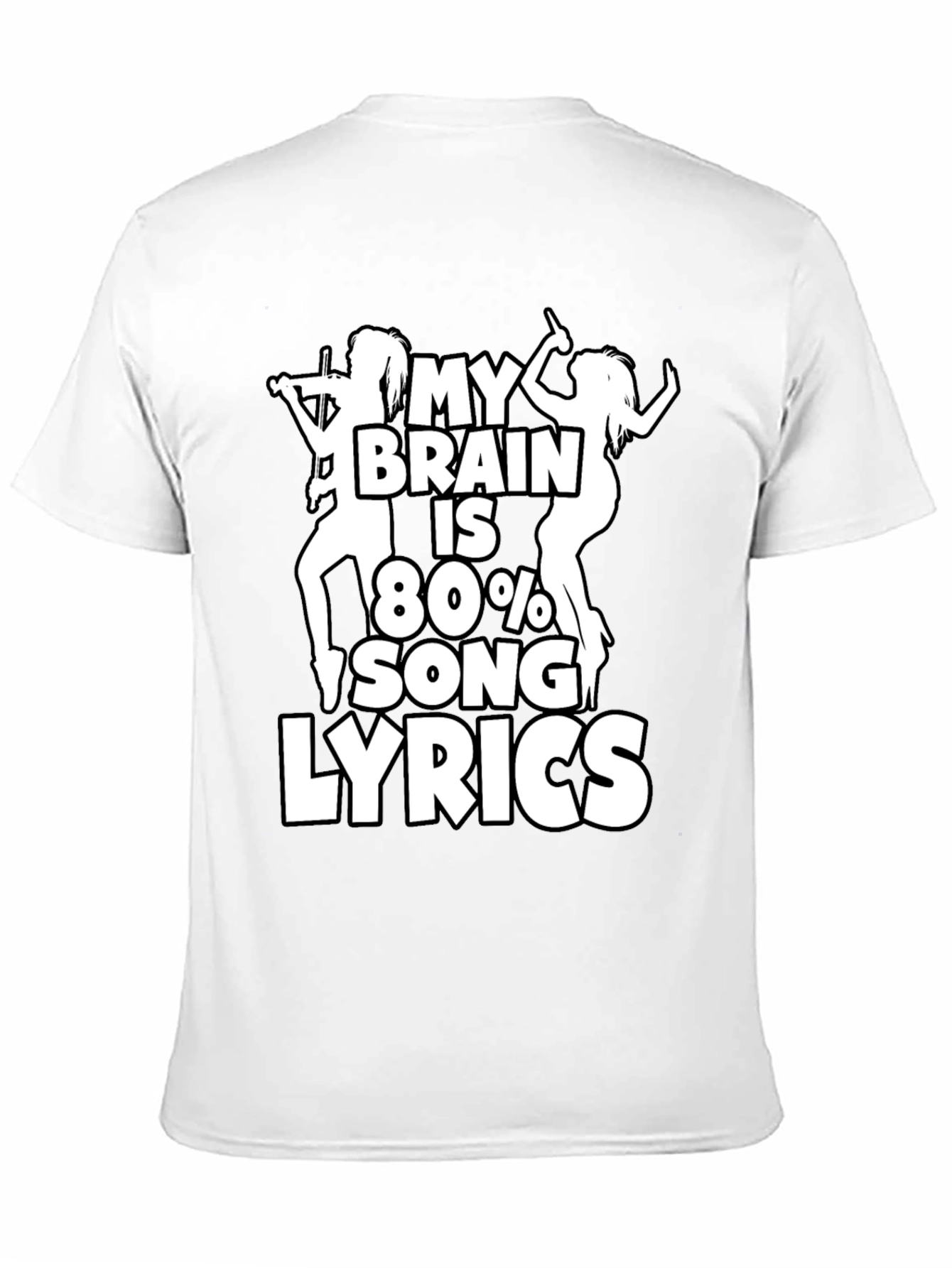 Black My Brain is 80% Song Lyrics Graphic T-Shirt view 11