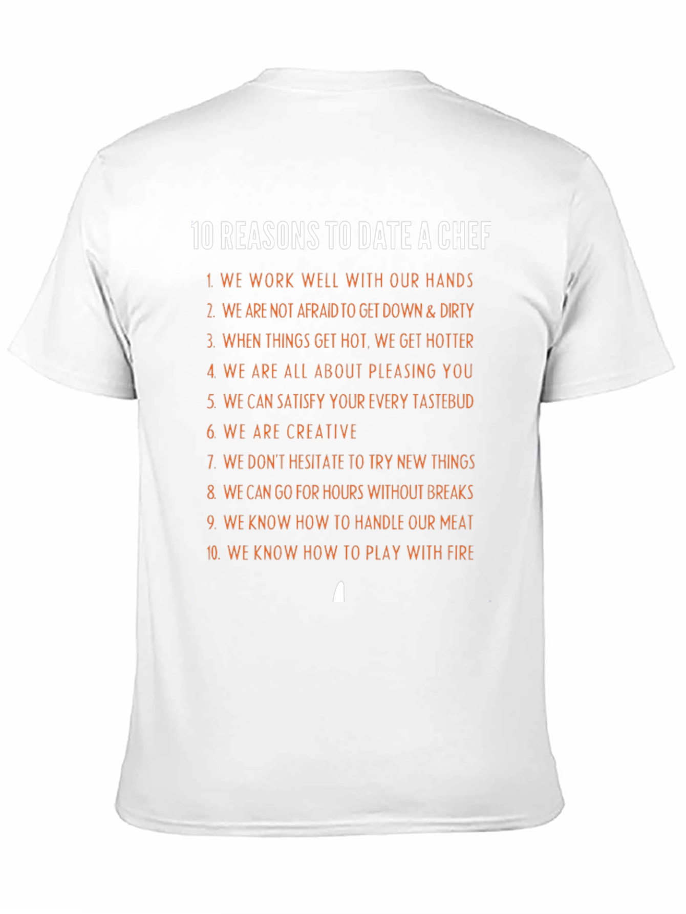 Black 10 Reasons to Date a Chef T-Shirt view 11