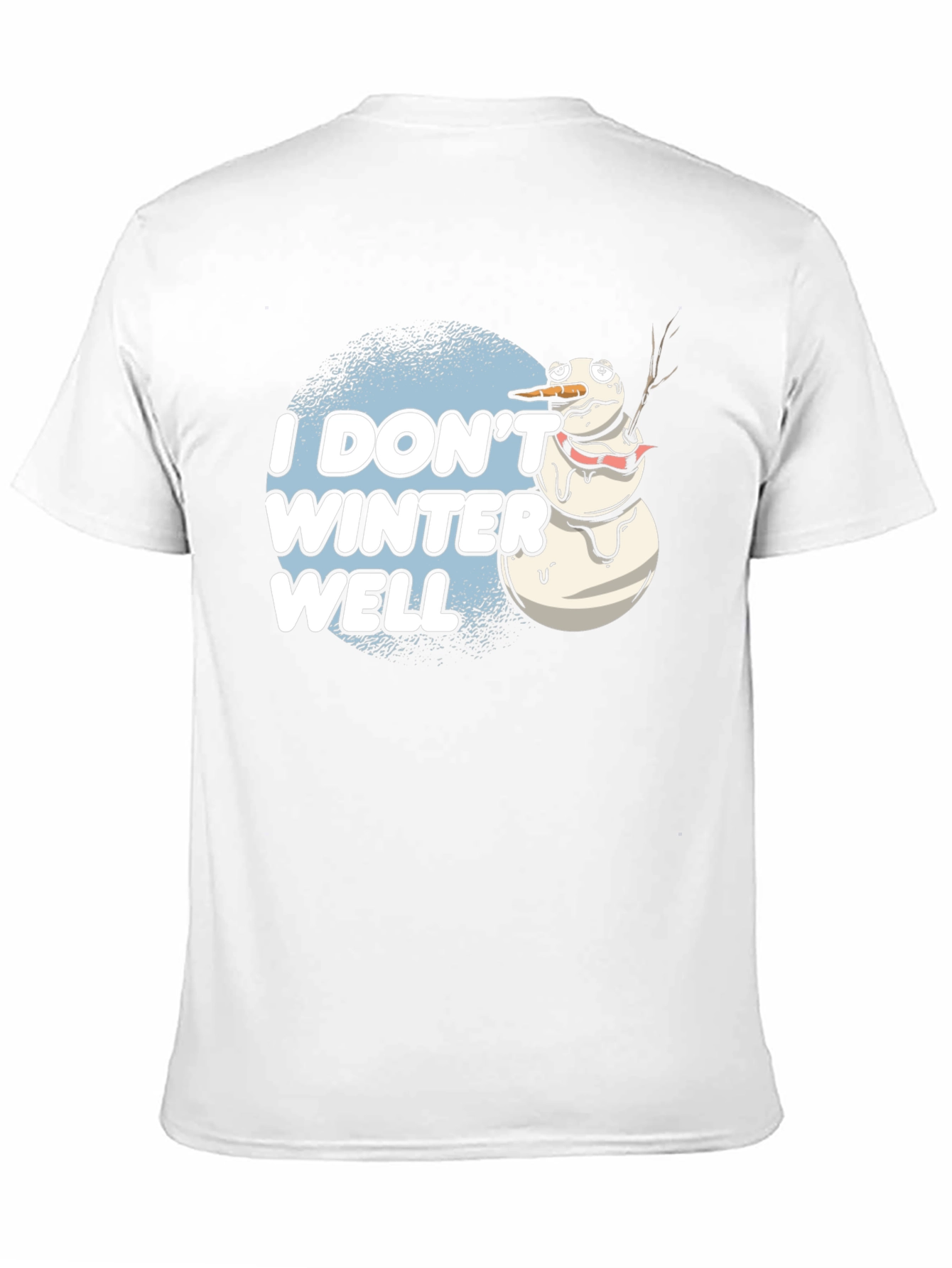Black Funny "I Don't Winter Well" Melting Snowman T-Shirt view 11