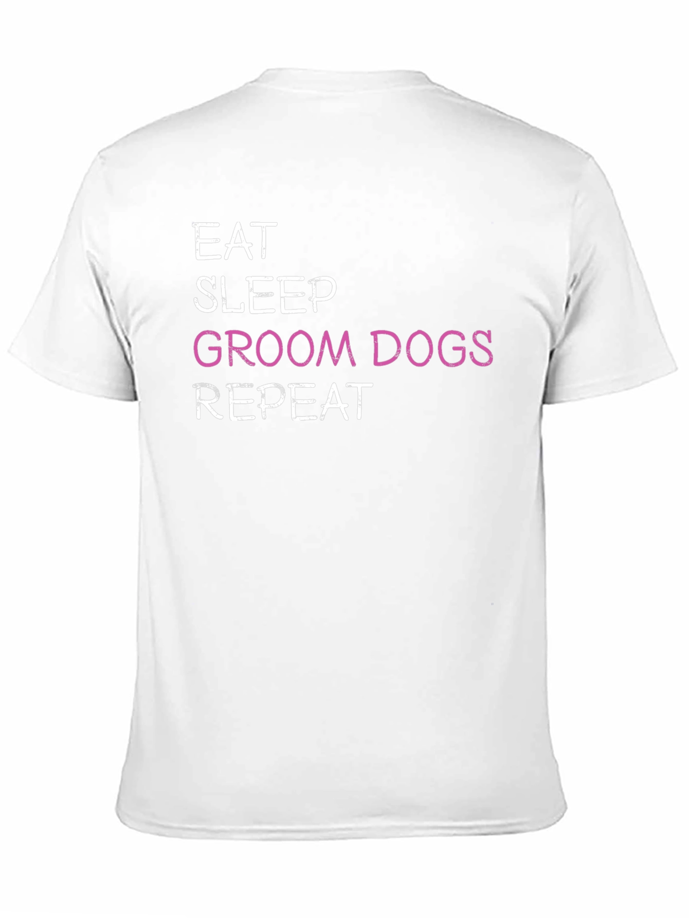 Black Eat Sleep Groom Dogs Repeat T-Shirt view 11
