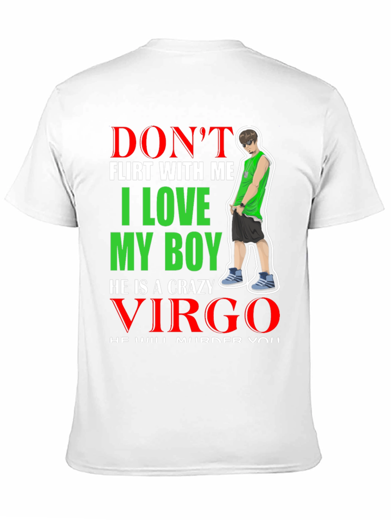 Black Don't Flirt With Me I Love My Boy He is a Crazy Virgo T-Shirt view 11